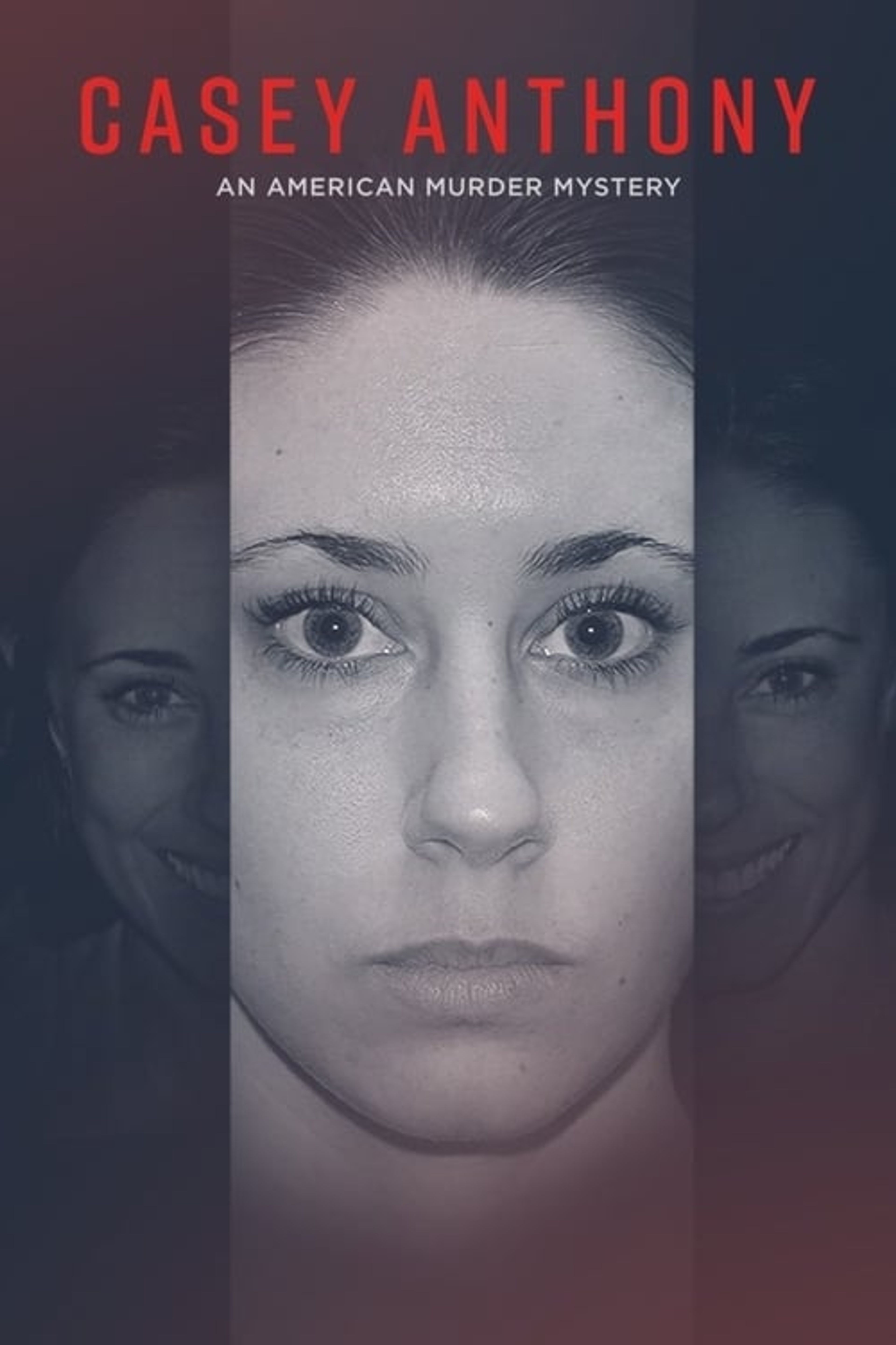 Poster image of Casey Anthony: An American Murder Mystery