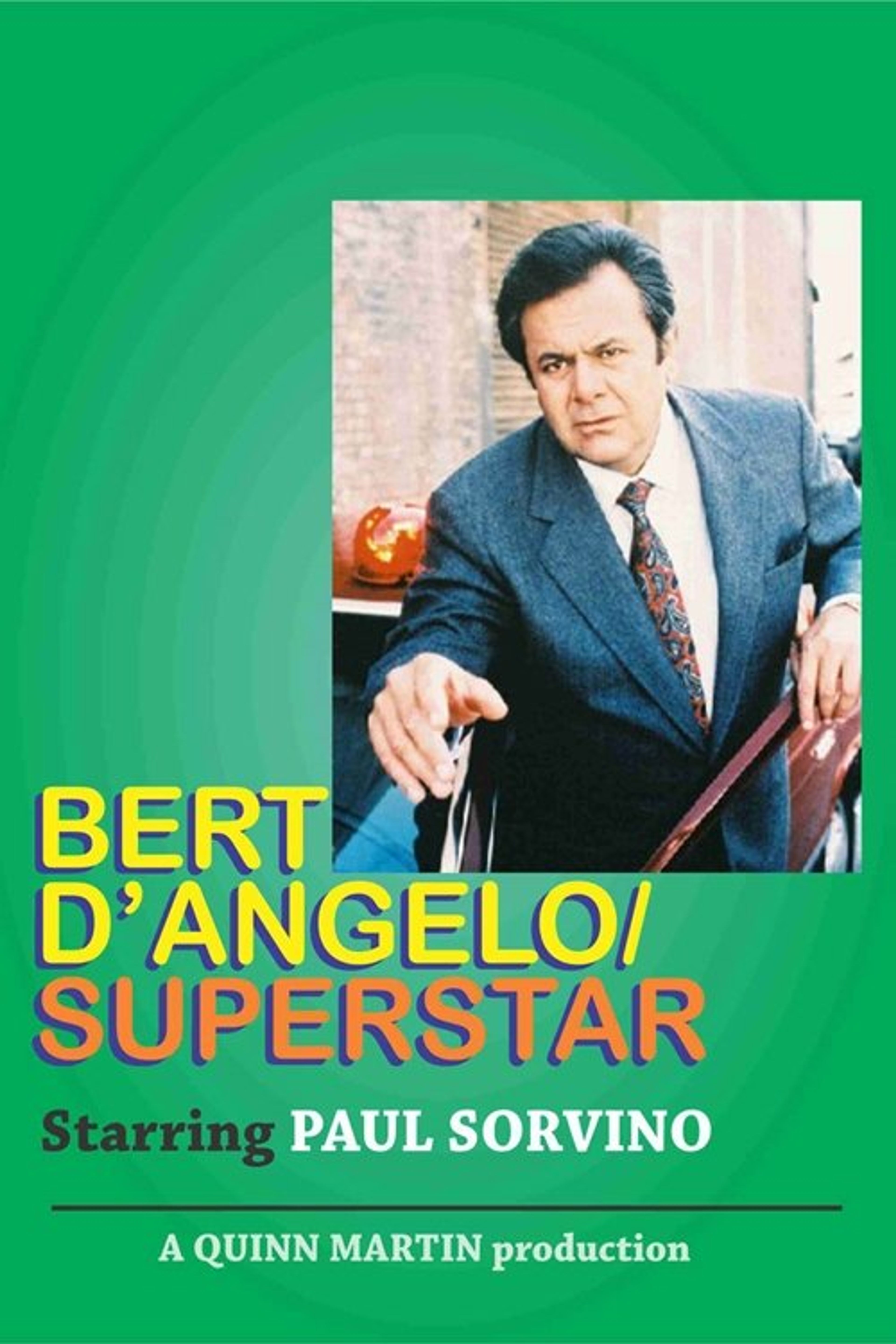 Poster image of Bert D'Angelo Superstar