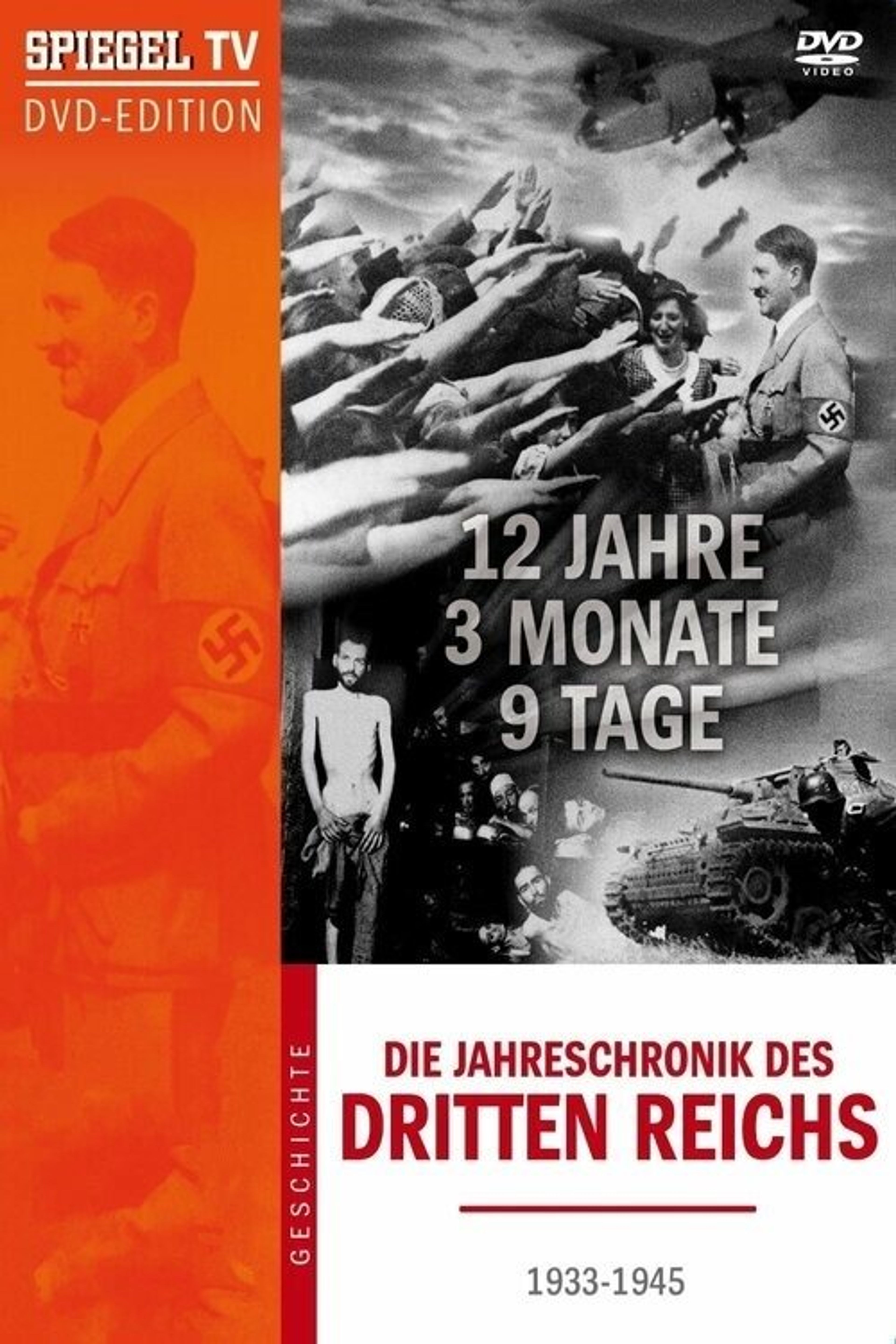 Poster image of 12 Years, 3 Months, 9 Days - The Chronicle Of The Third Reich
