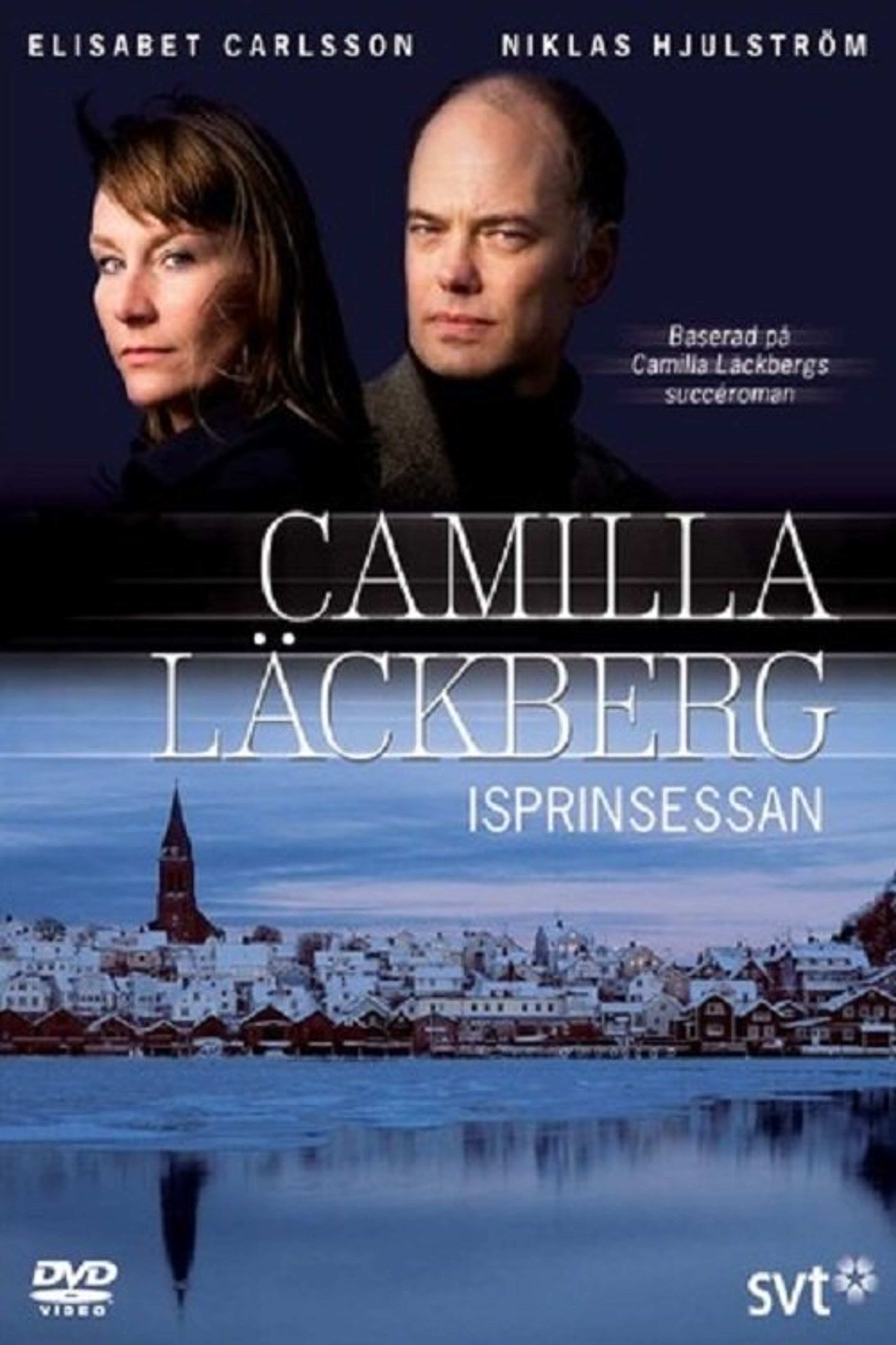 Poster image of Camilla Läckberg: The Ice Princess
