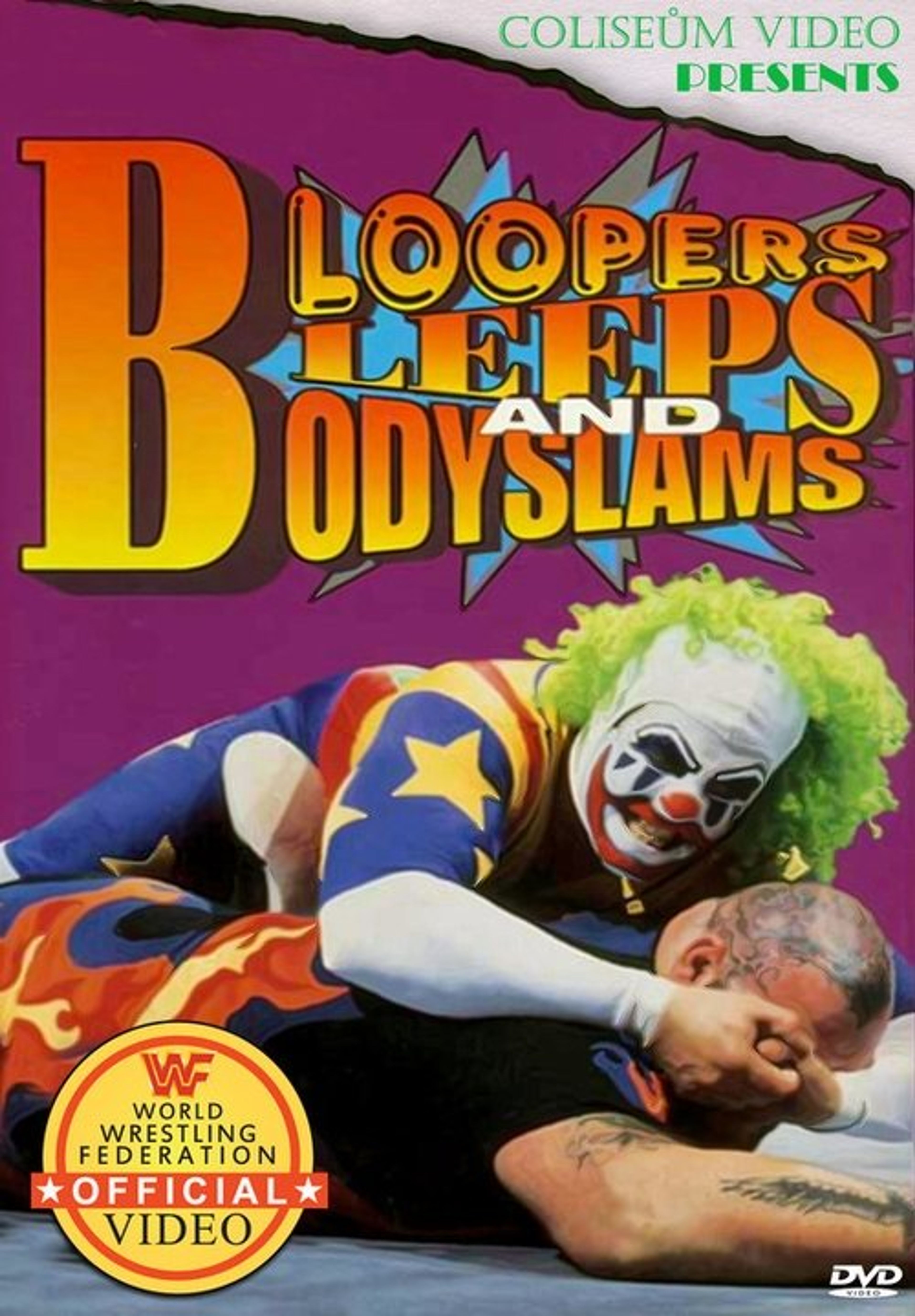 Poster image of WWE Bloopers Bleeps and Bodyslams