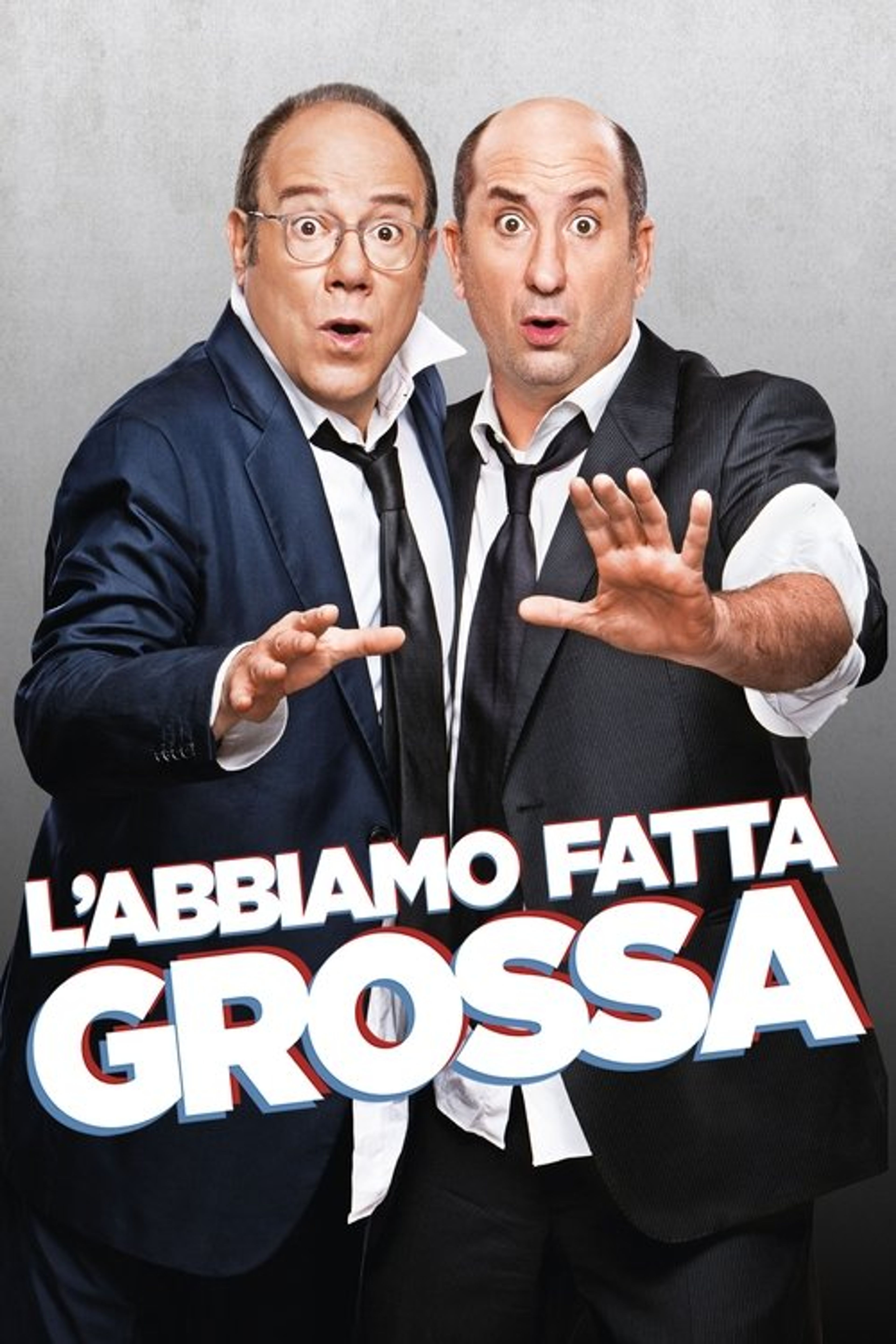 Poster image of L'abbiamo fatta grossa