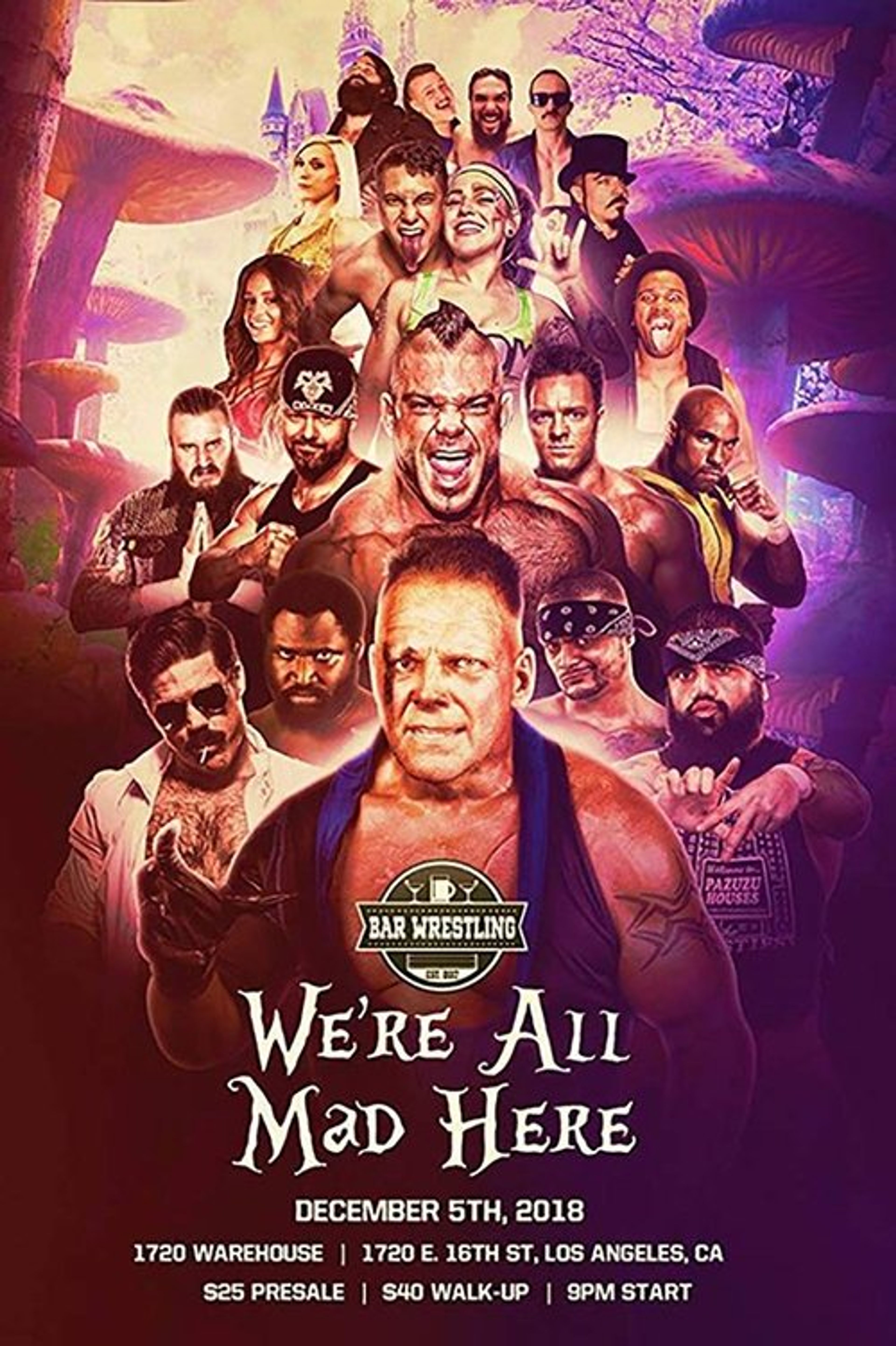 Poster image of Bar Wrestling 25: We're All Mad Here