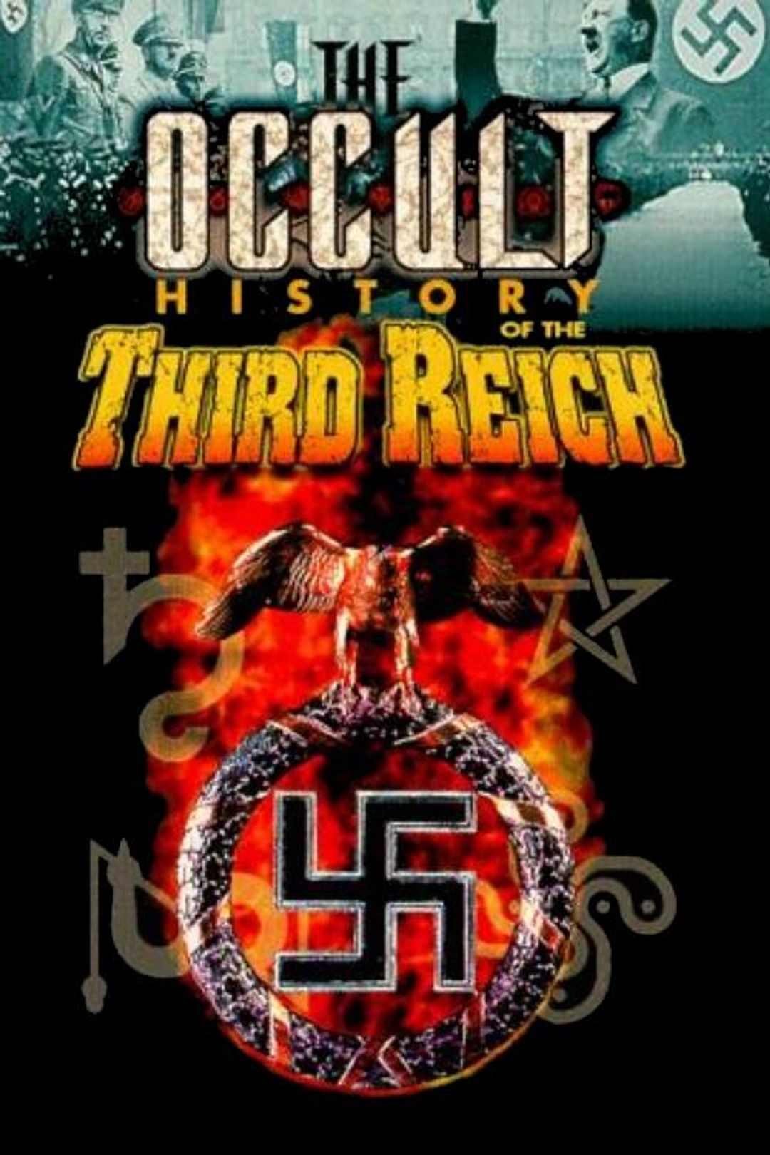Poster image of The Occult History of the Third Reich