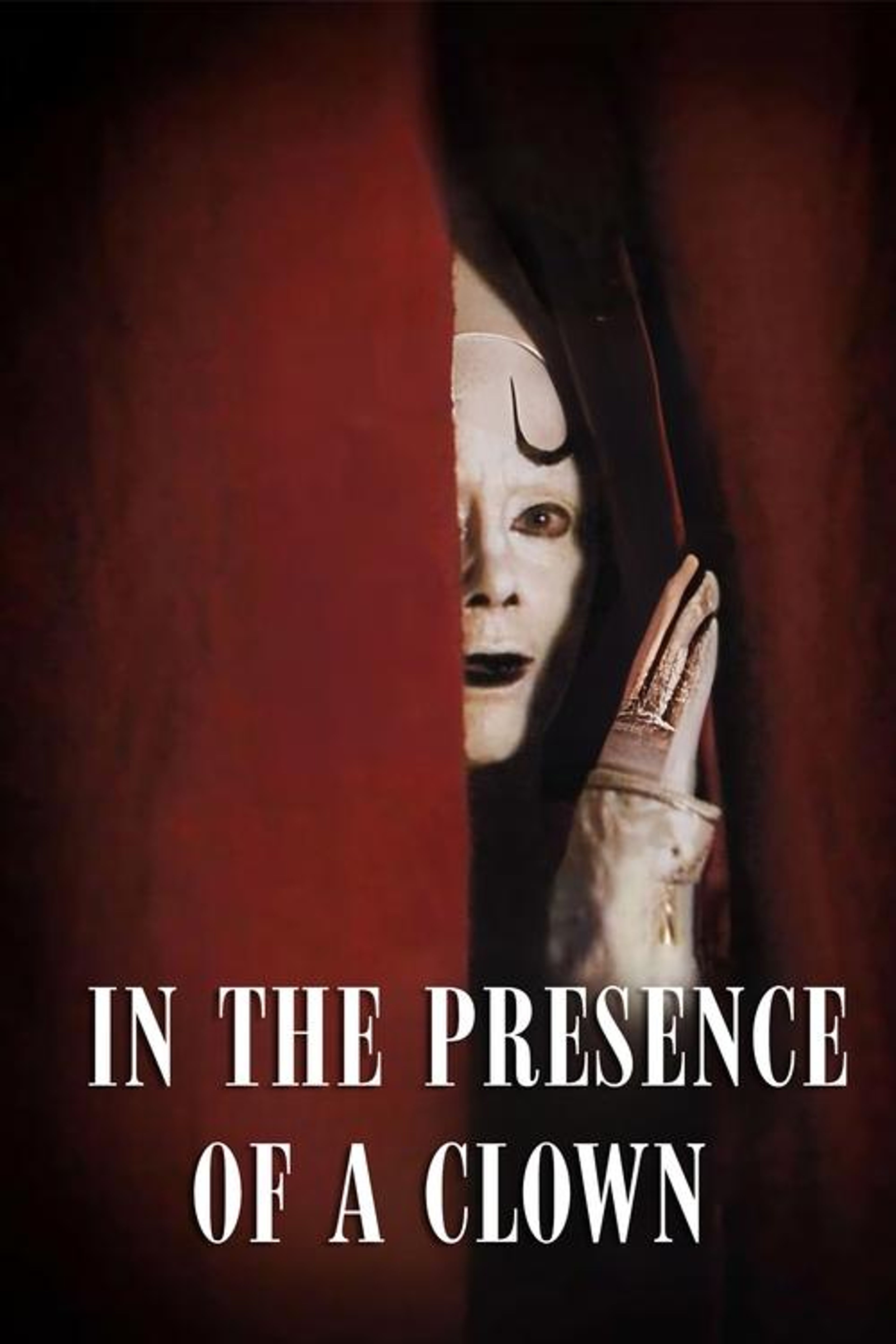 Poster image of In the Presence of a Clown