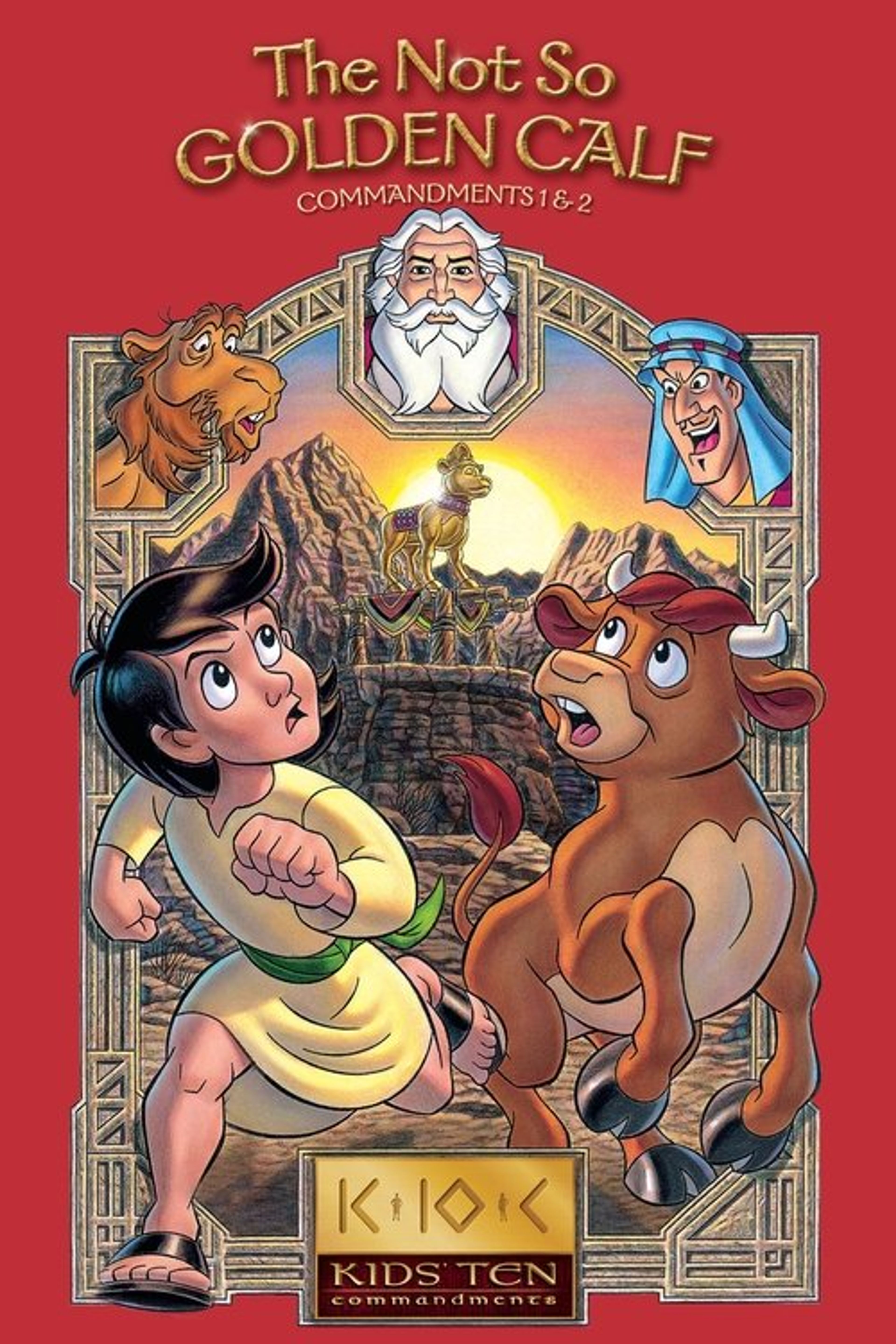 Poster image of The Not So Golden Calf: Commandments 1-2
