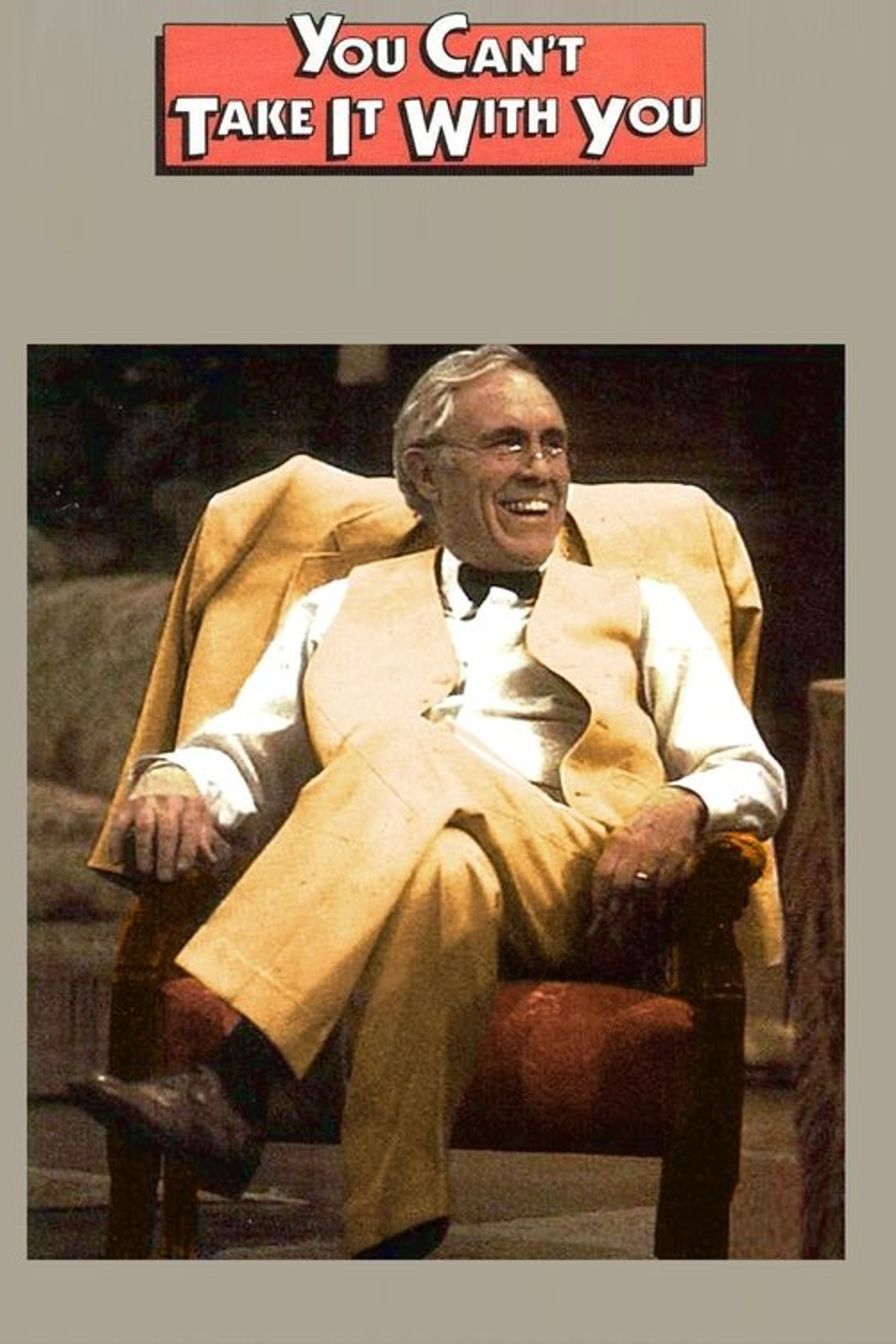 Poster image of You Can't Take it With You