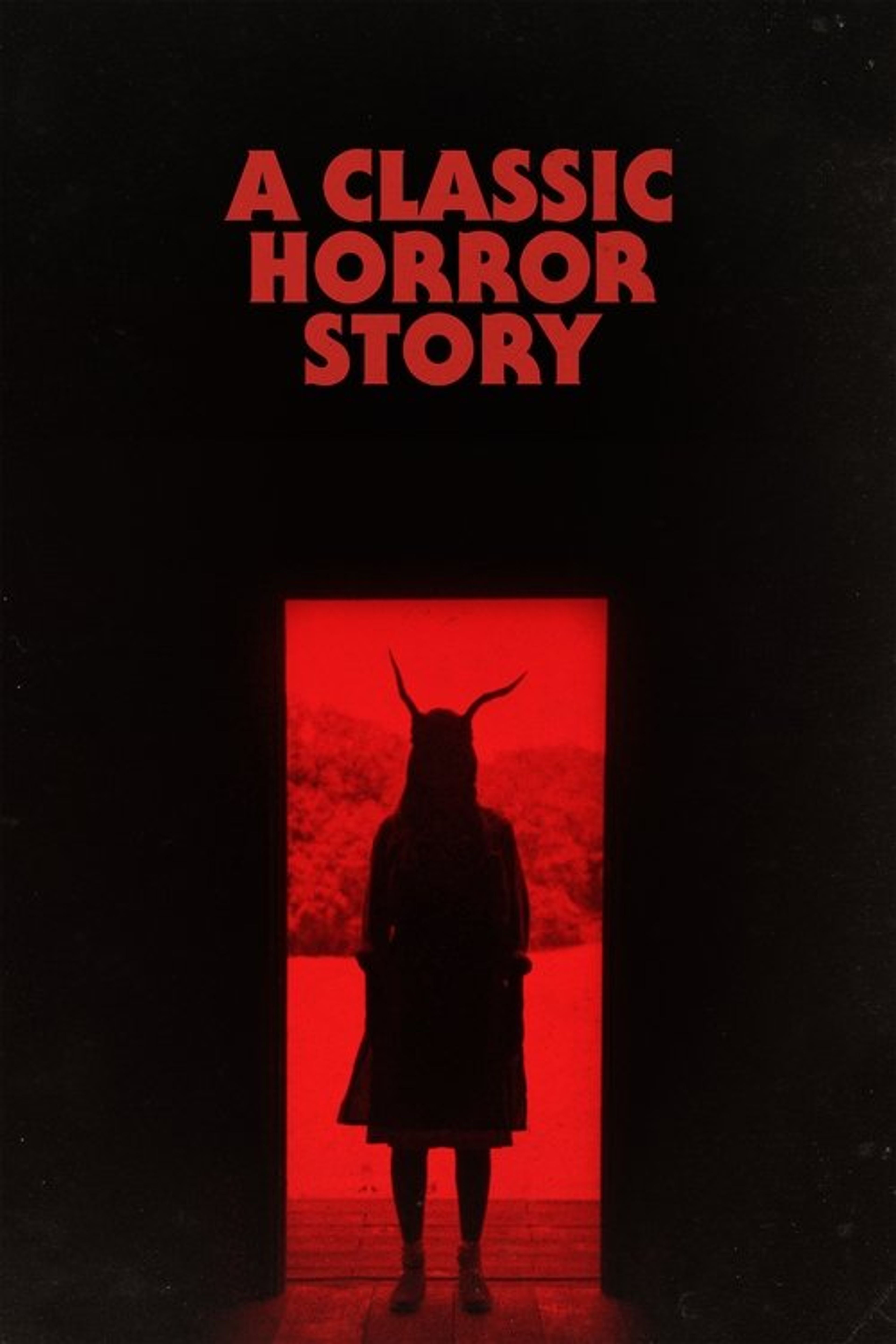Poster image of A Classic Horror Story