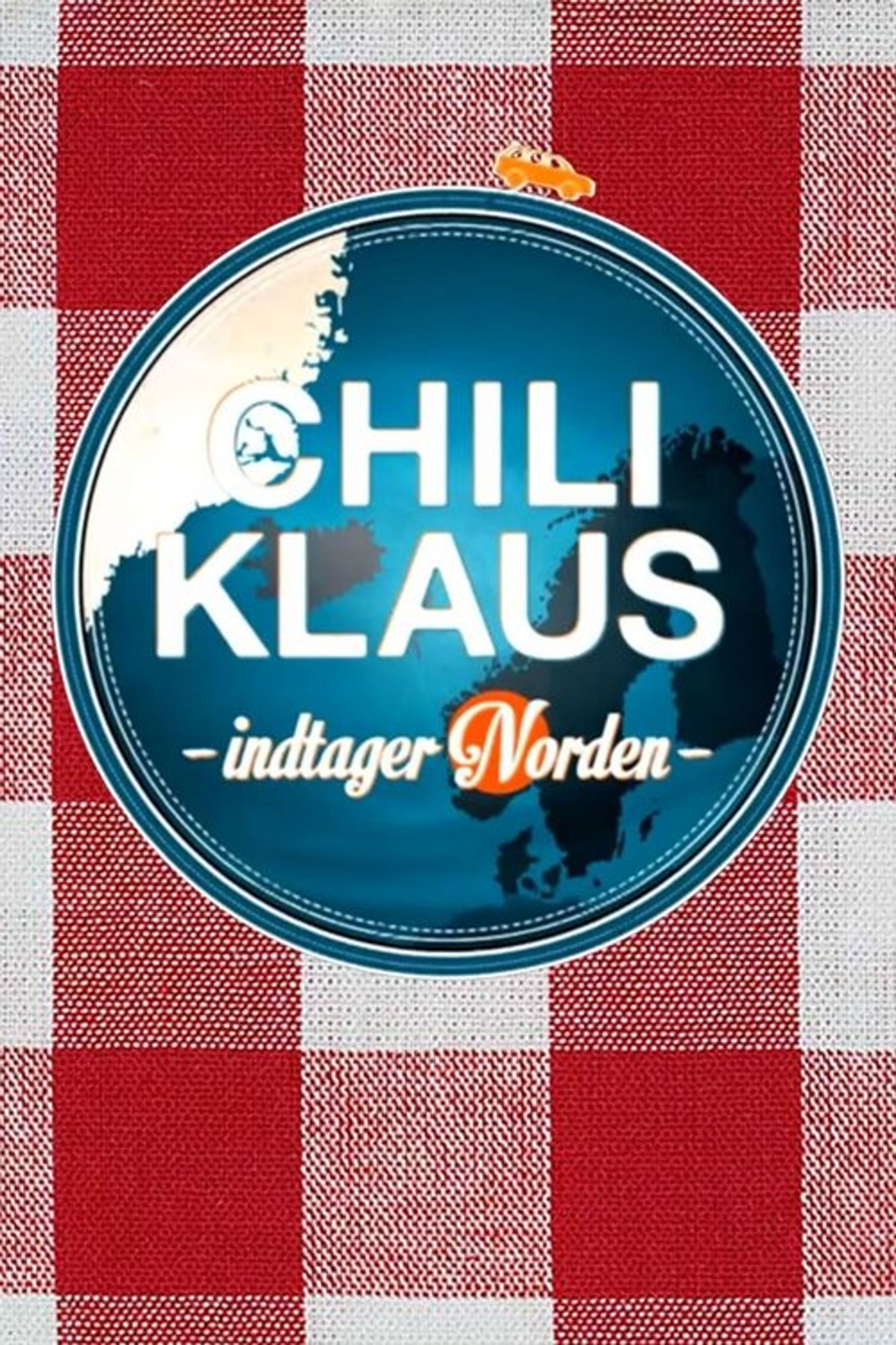 Poster image of Chili Klaus indtager norden