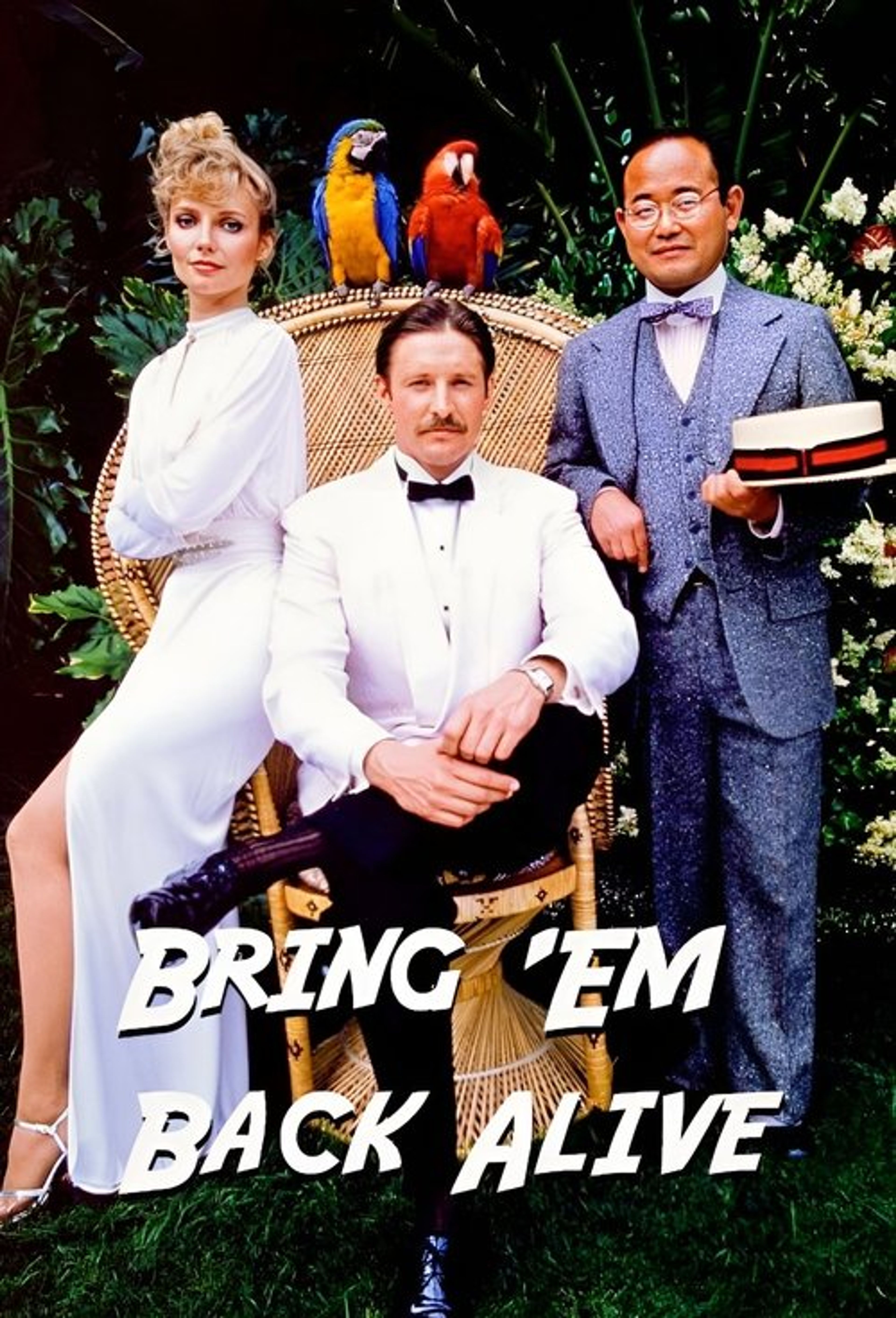 Poster image of Bring 'Em Back Alive