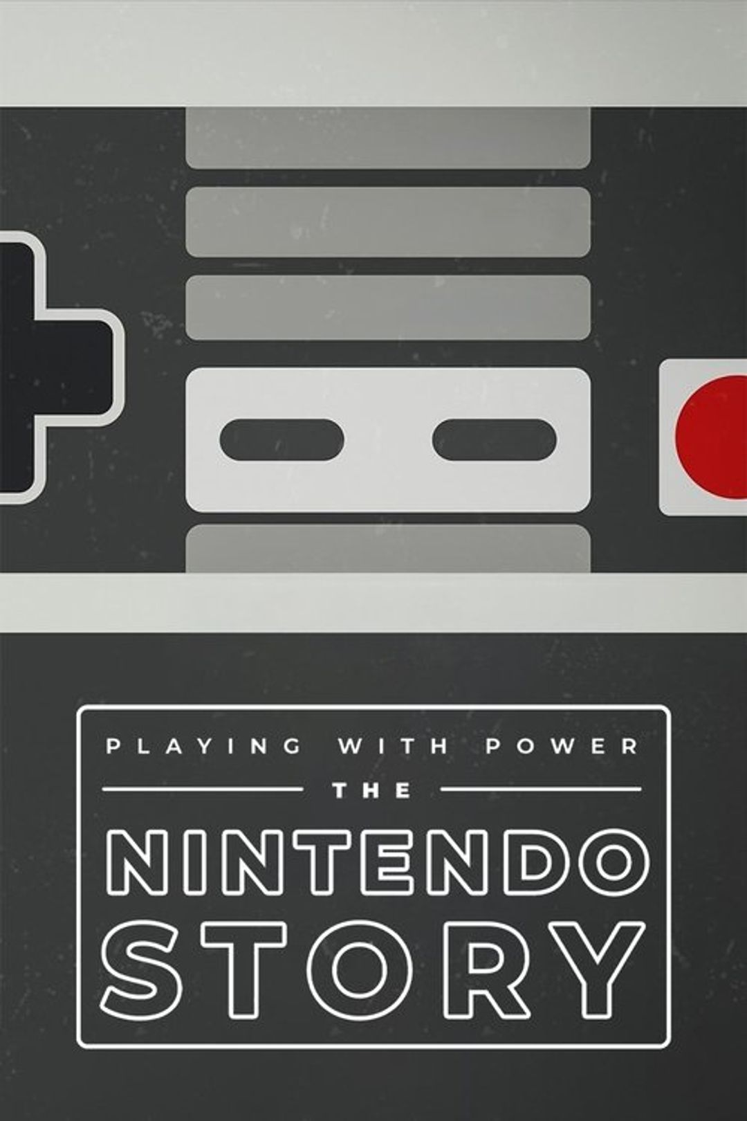 Poster image of Playing with Power: The Nintendo Story