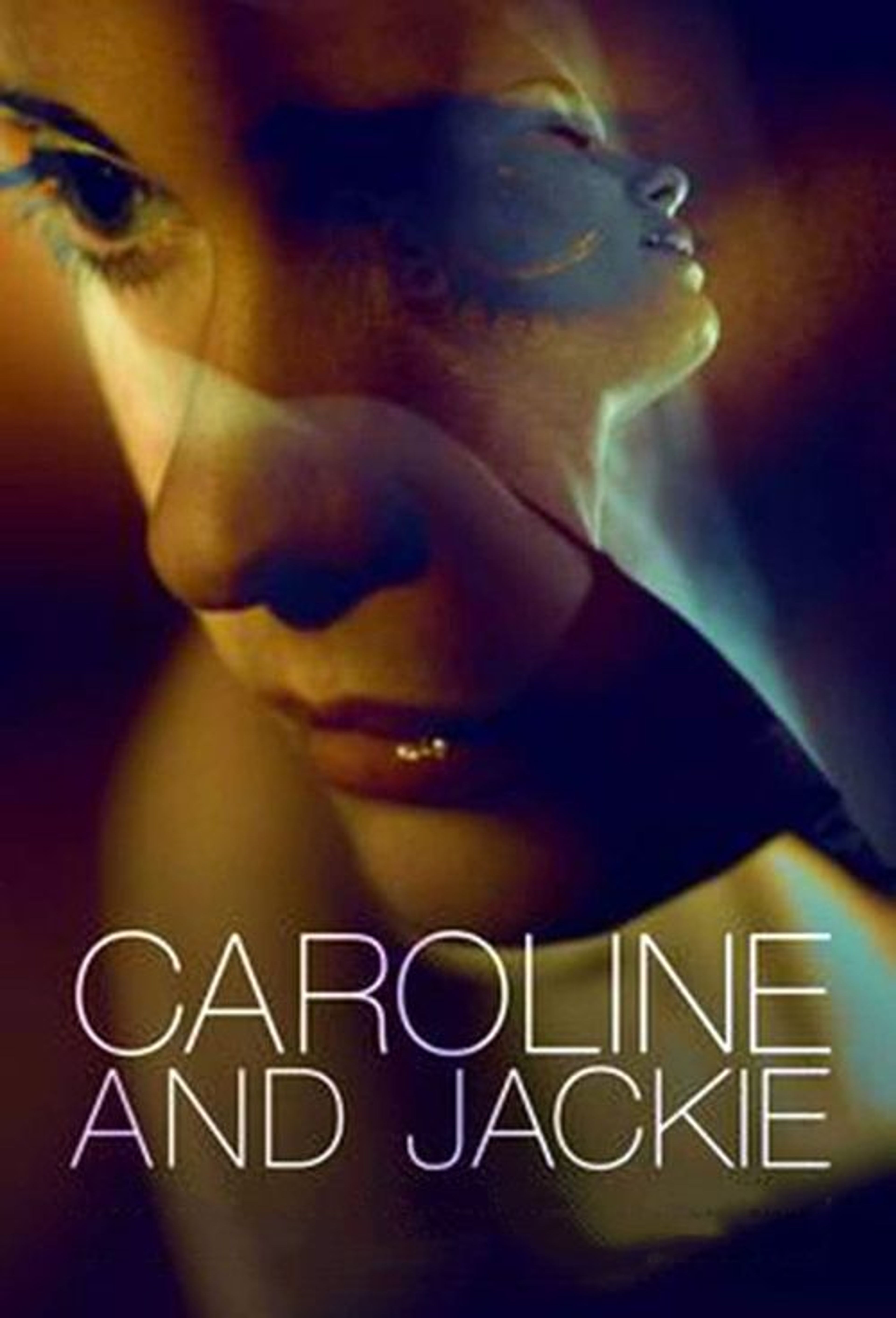Poster image of Caroline and Jackie