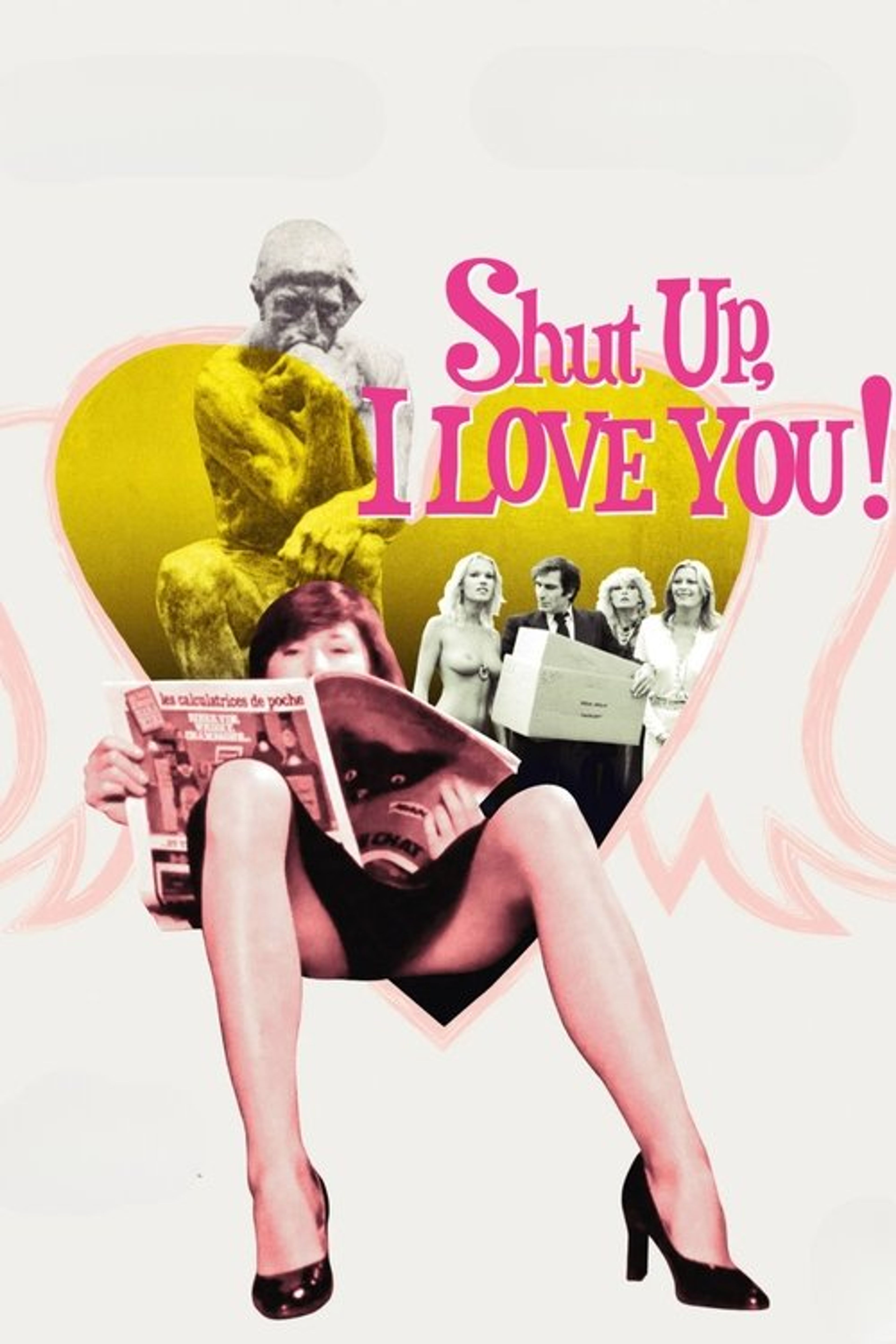 Poster image of Shut Up, I Love You!