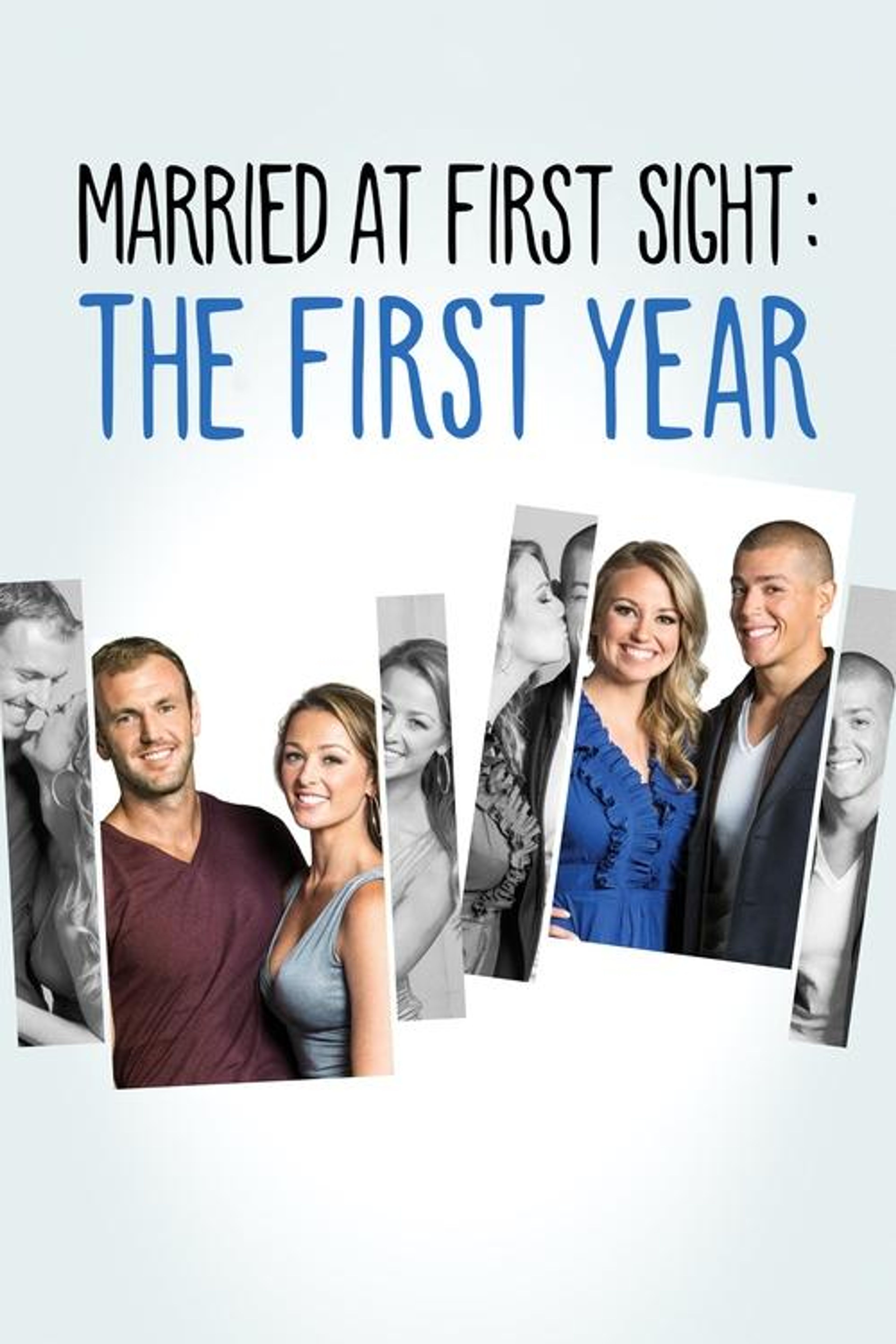 Poster image of Married at First Sight: The First Year