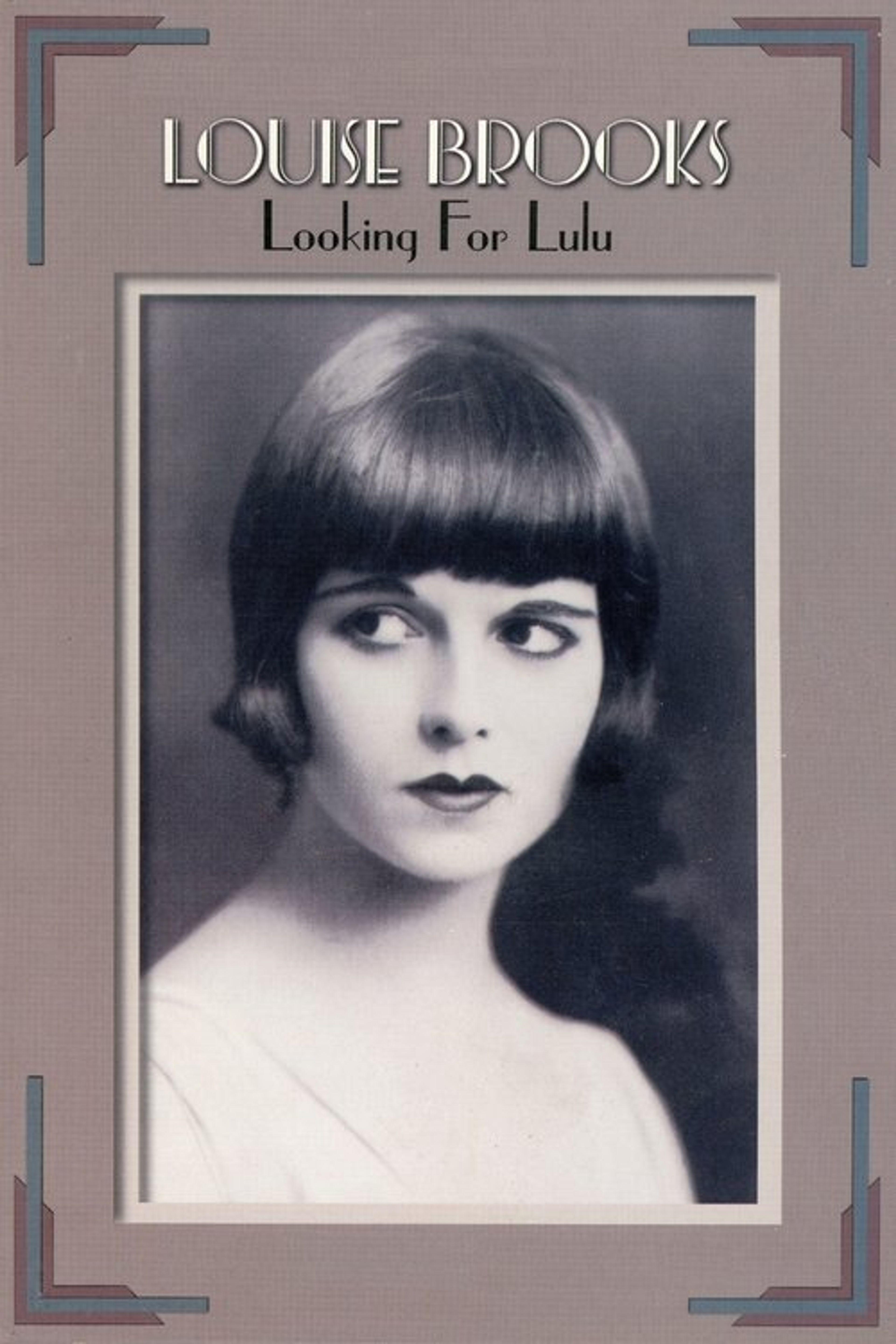 Poster image of Louise Brooks: Looking for Lulu