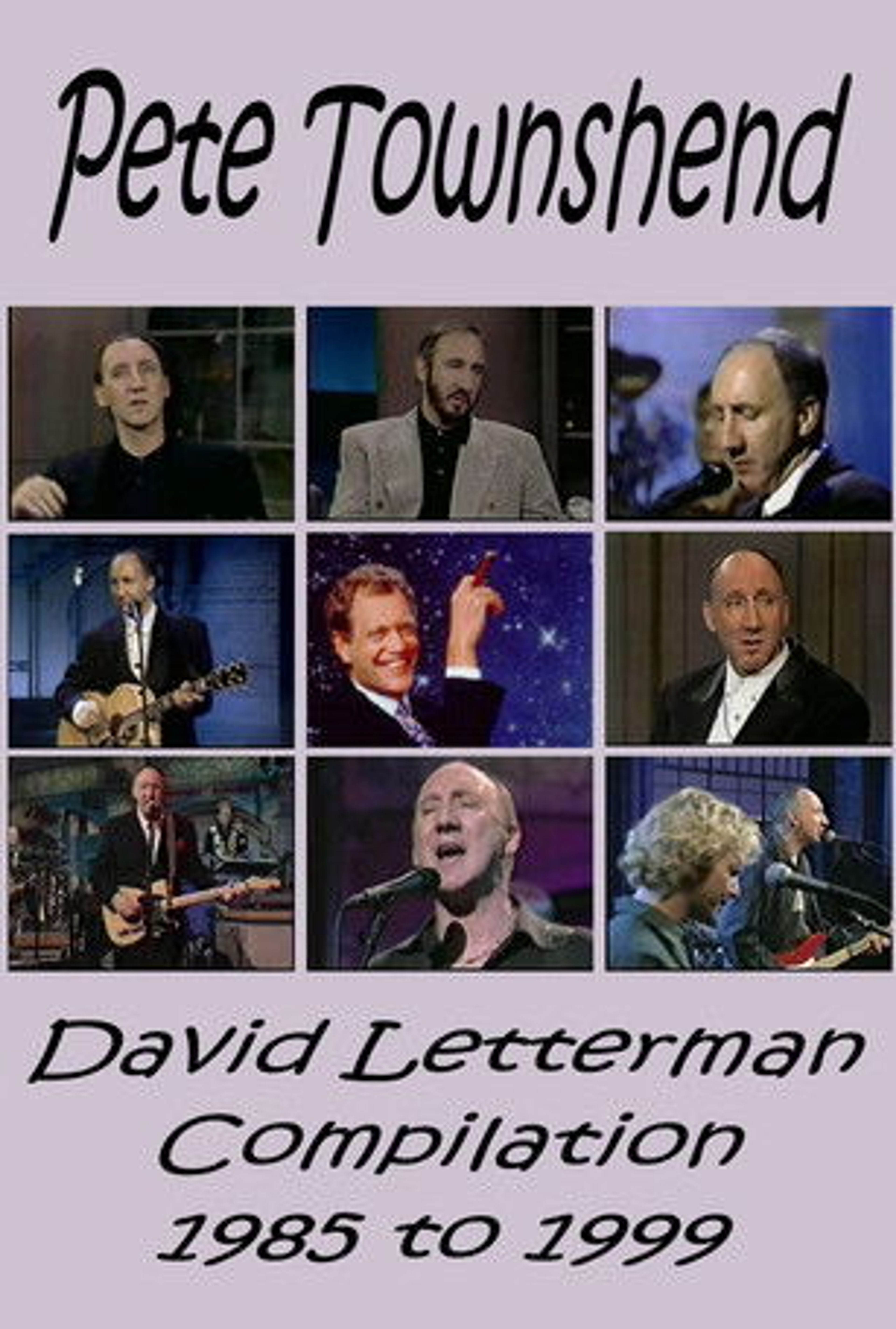 Poster image of Pete Townshend - Letterman Compilation 1985-1999