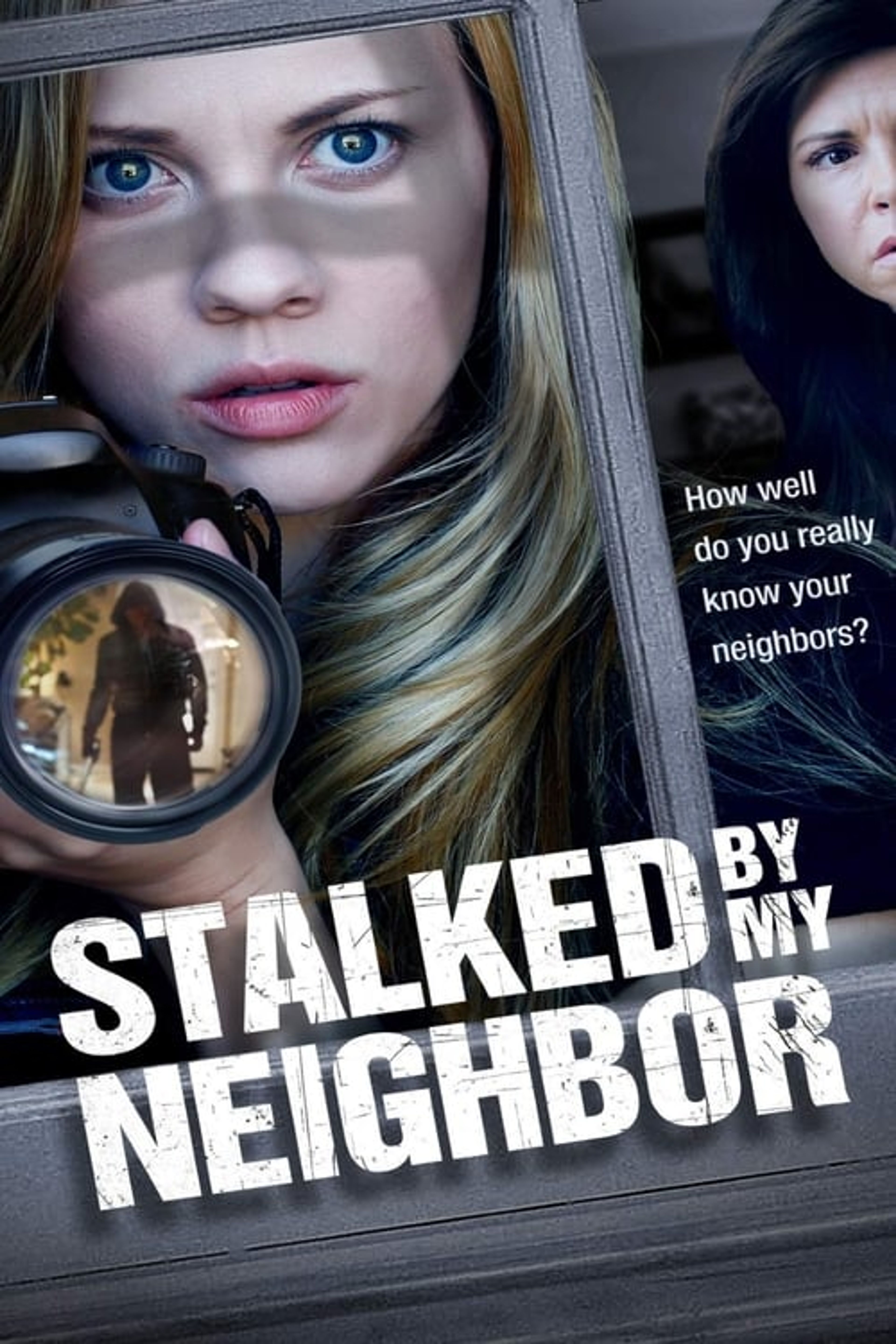 Poster image of Stalked by My Neighbor