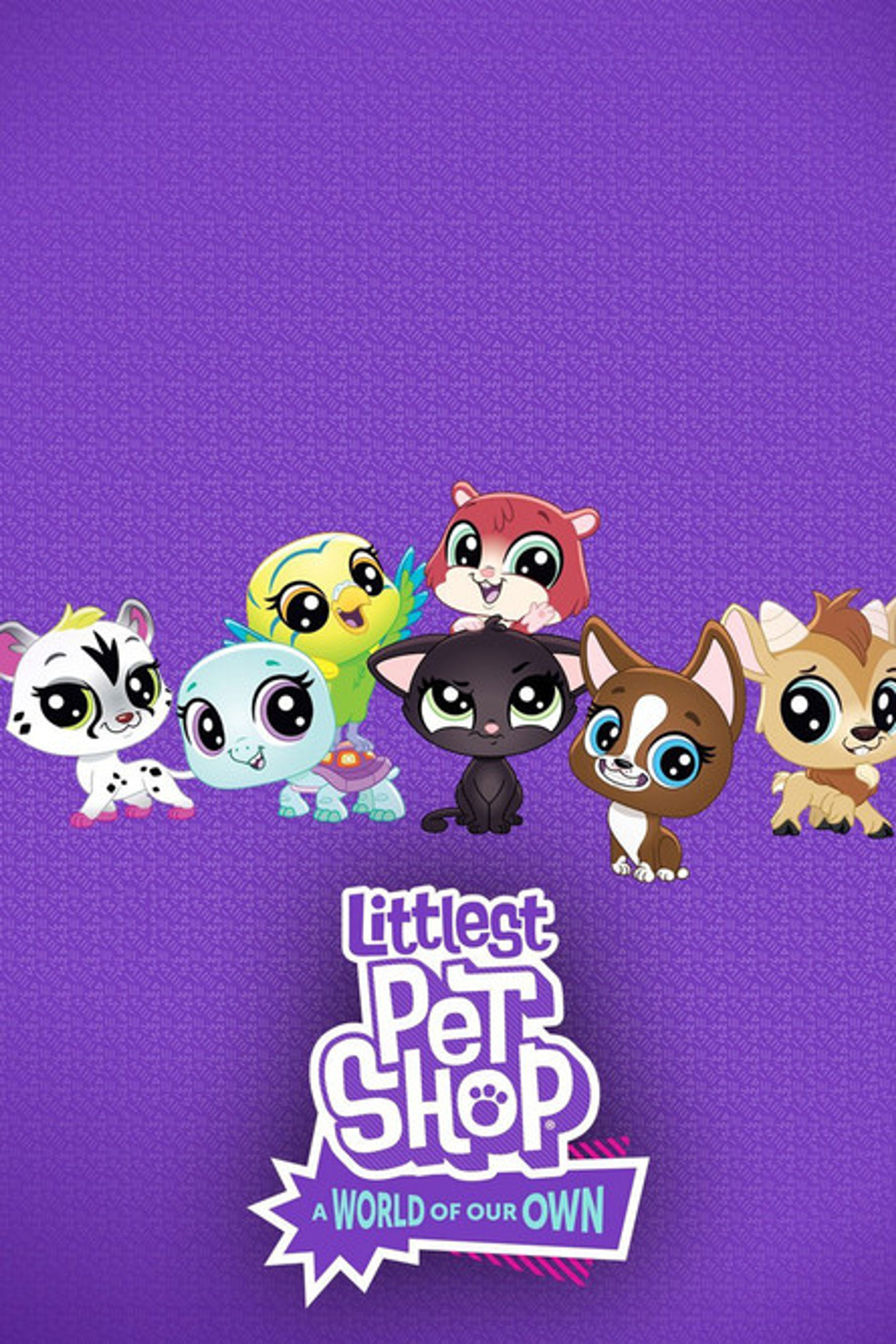 Poster image of Littlest Pet Shop: A World of Our Own