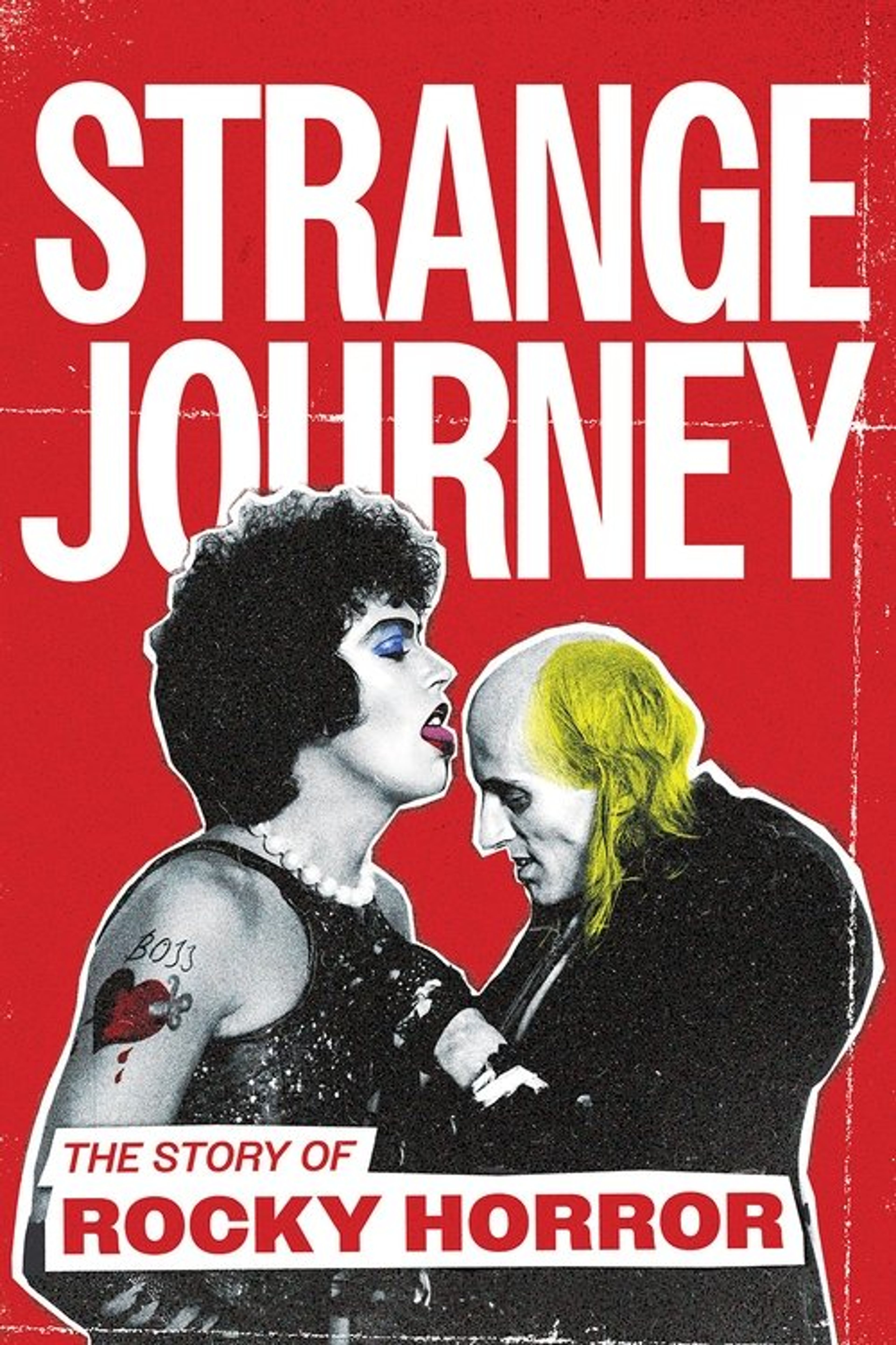 Poster image of Strange Journey: The Story of Rocky Horror
