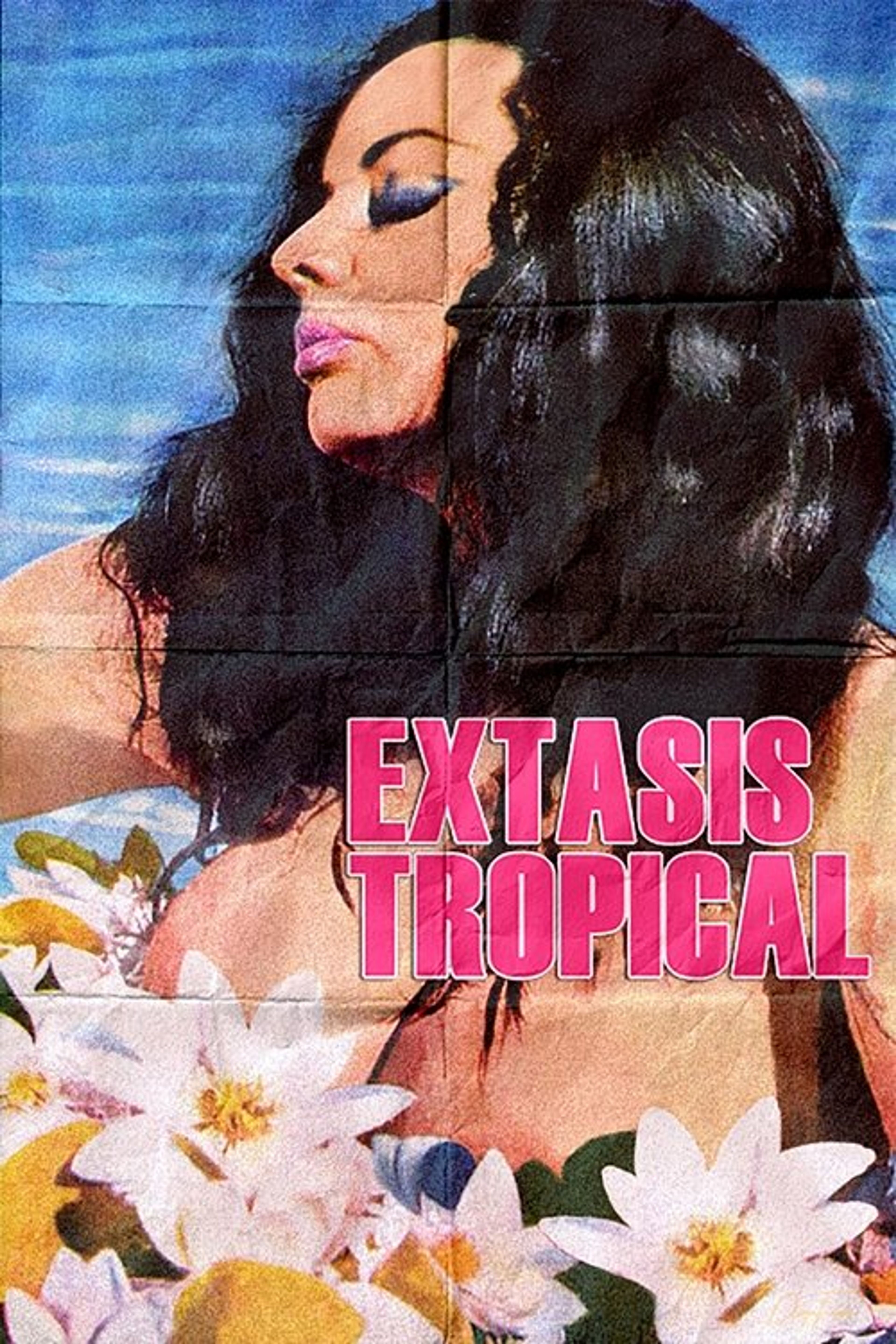 Poster image of Tropical Ecstasy