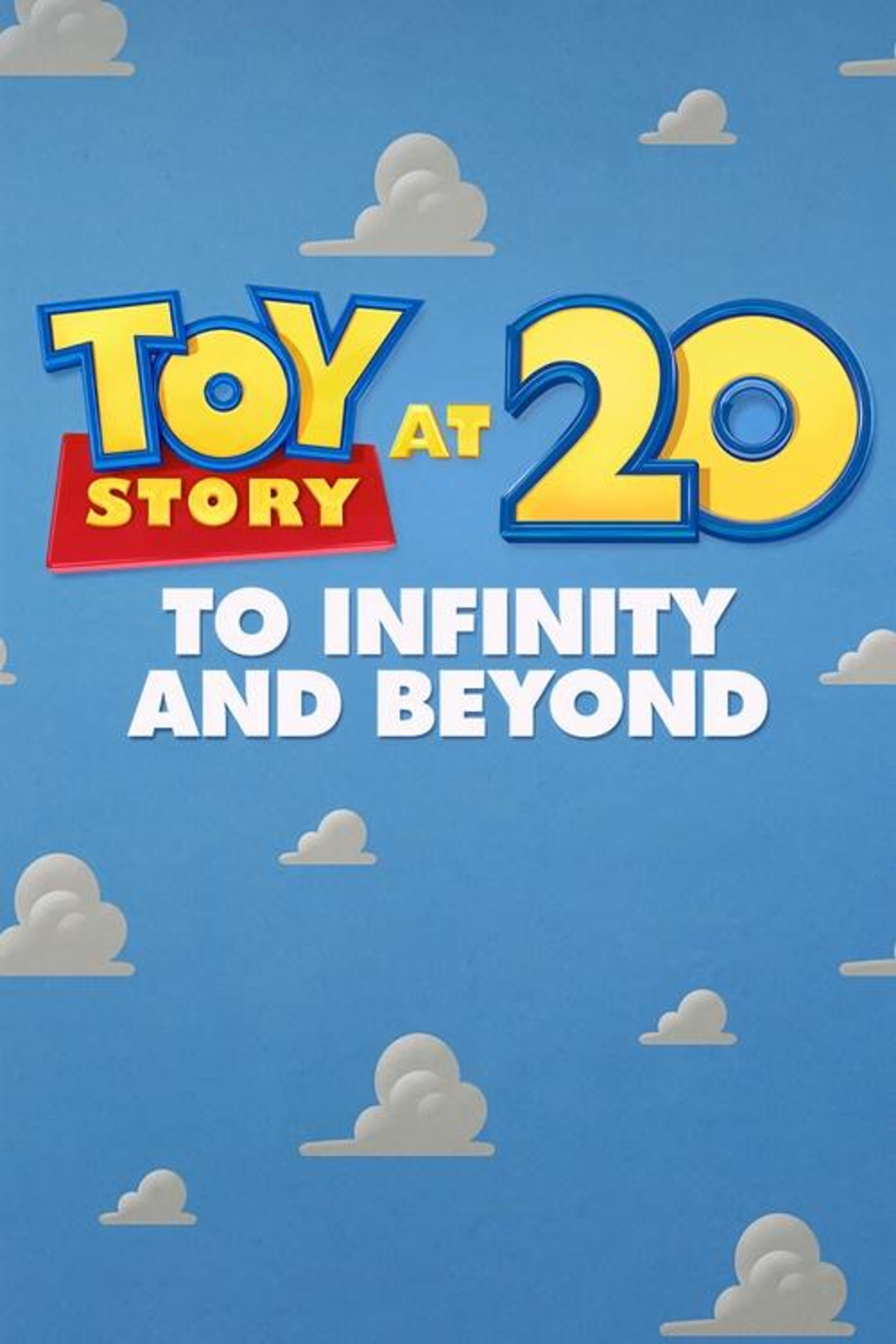 Poster image of Toy Story at 20: To Infinity and Beyond