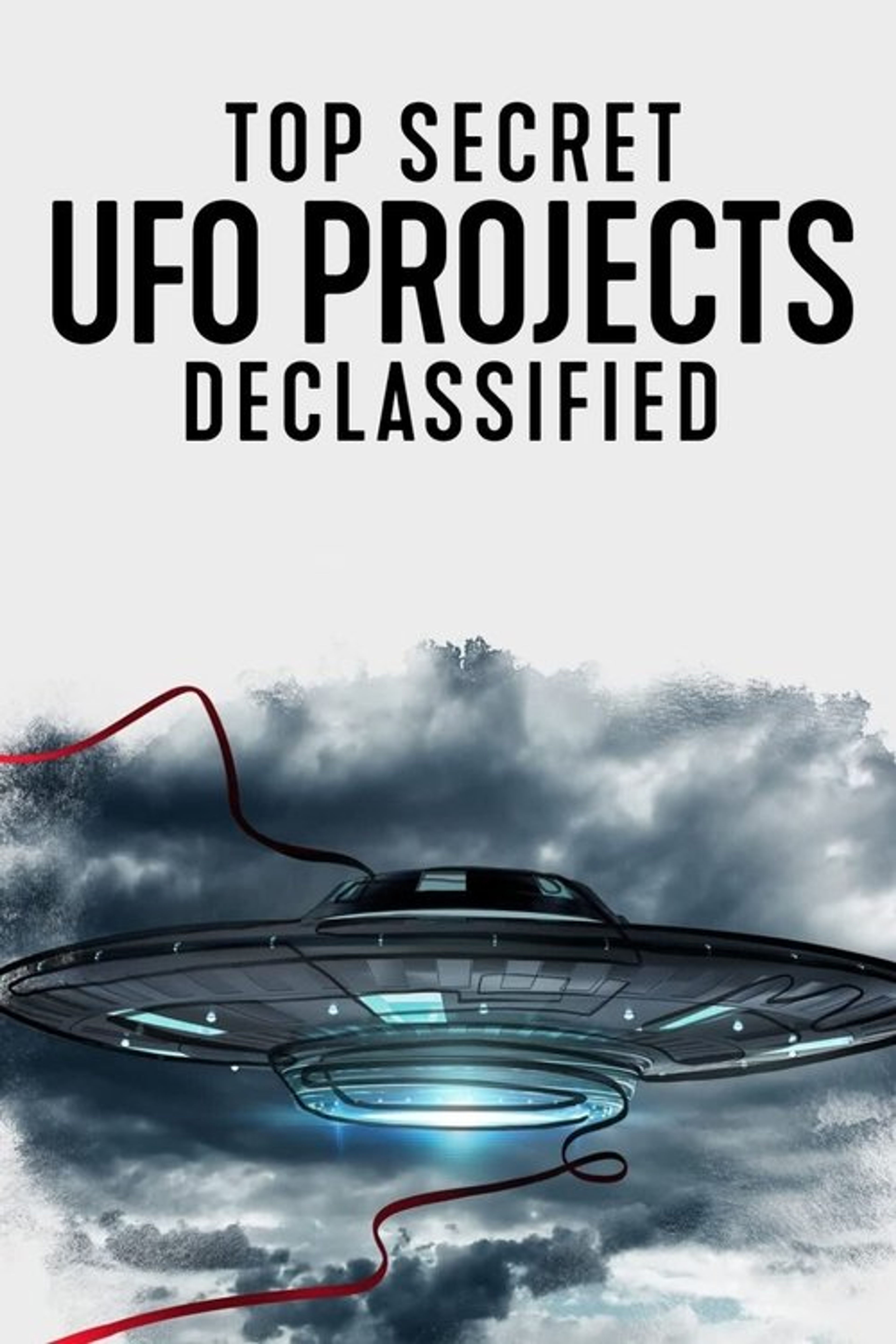 Poster image of Top Secret UFO Projects Declassified