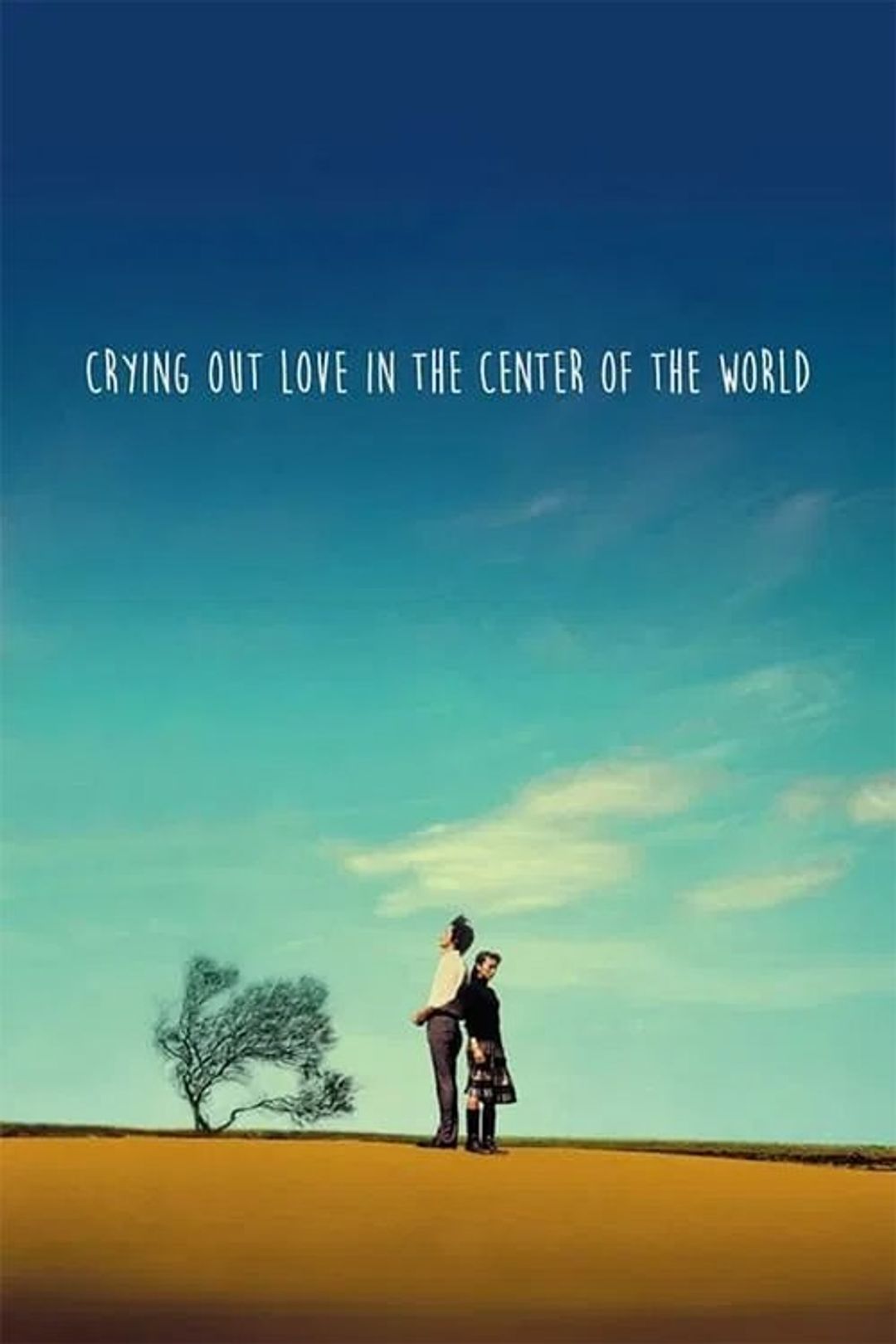 Poster image of Crying Out Love, in the Center of the World