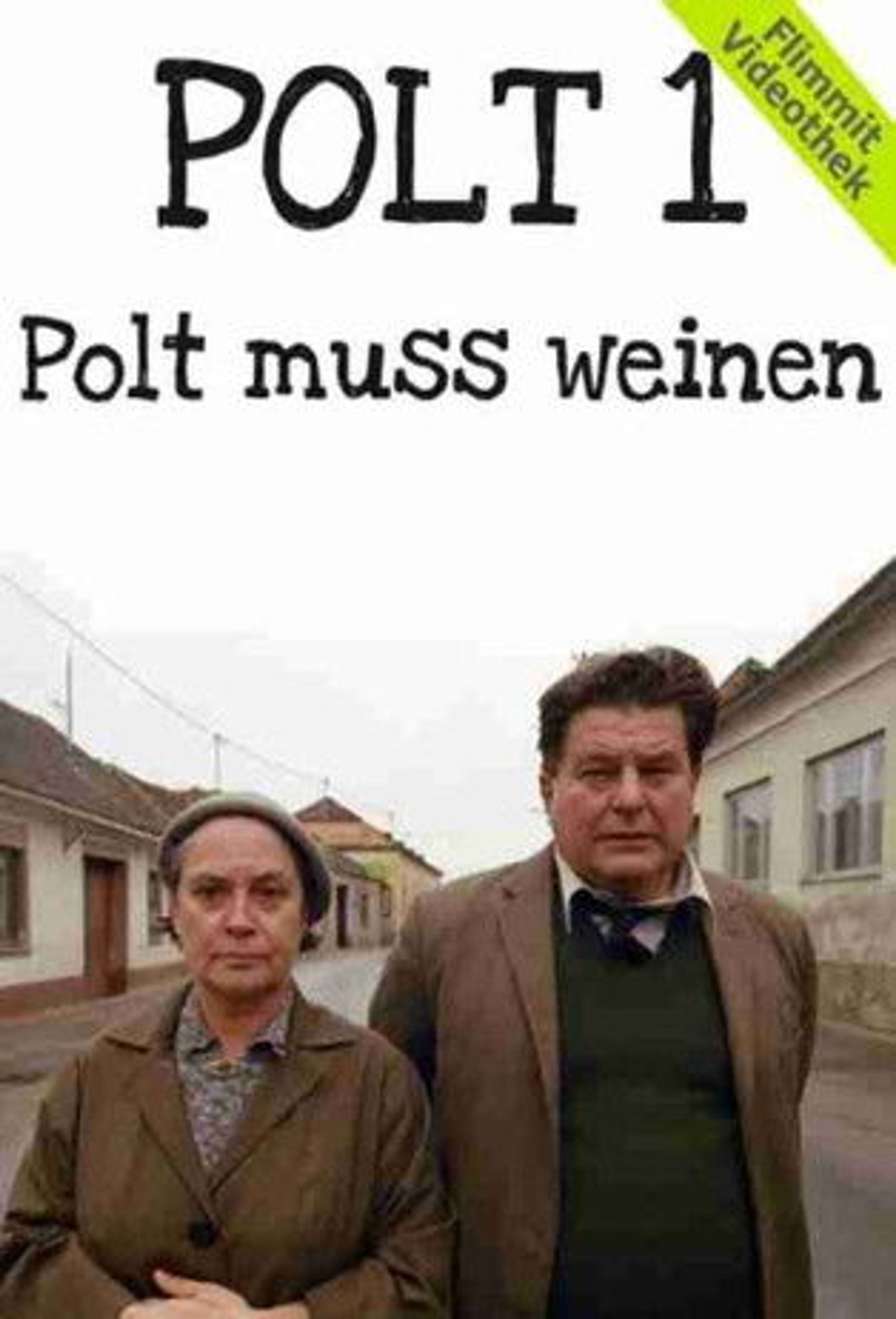 Poster image of Polt muss weinen