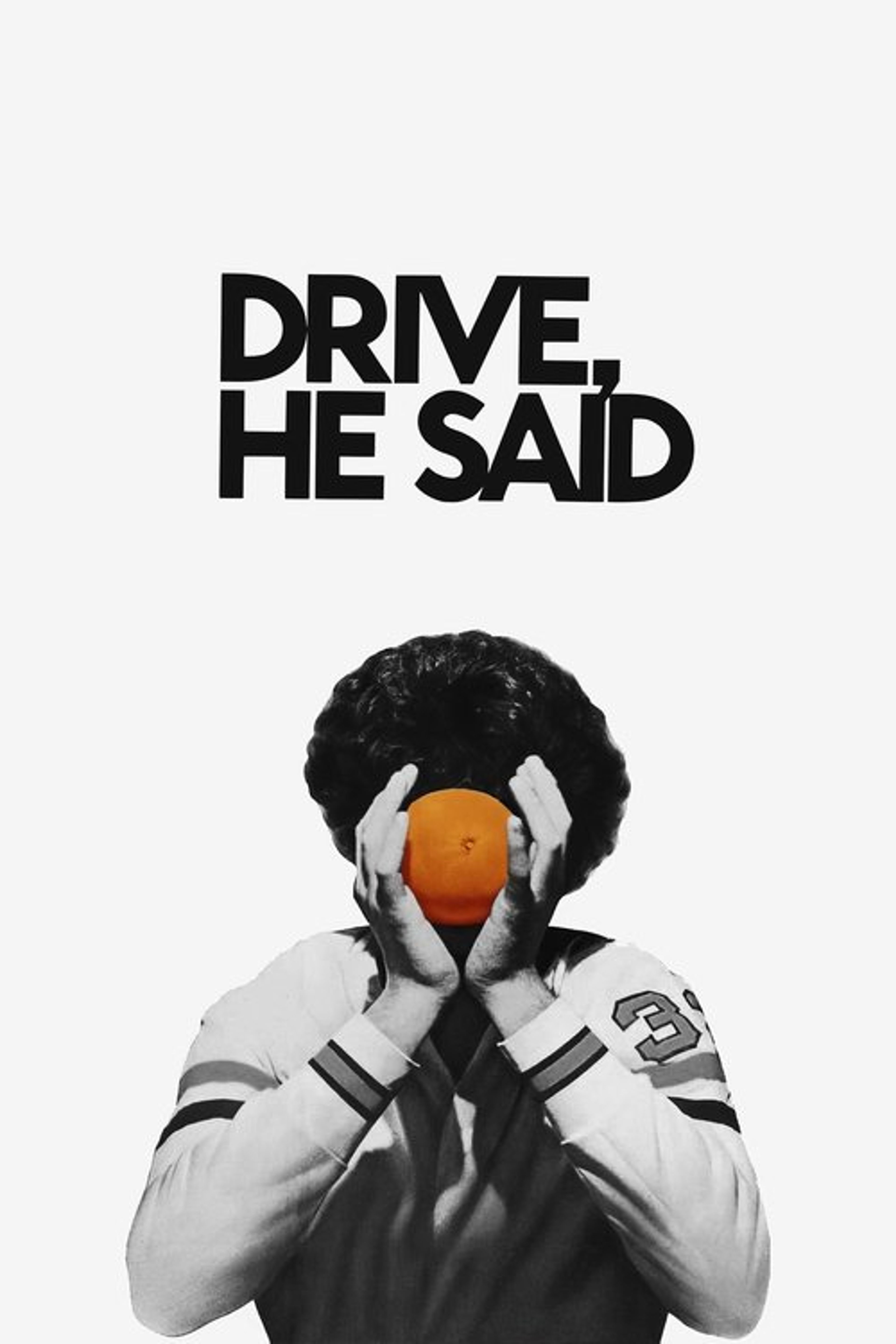 Poster image of Drive, He Said