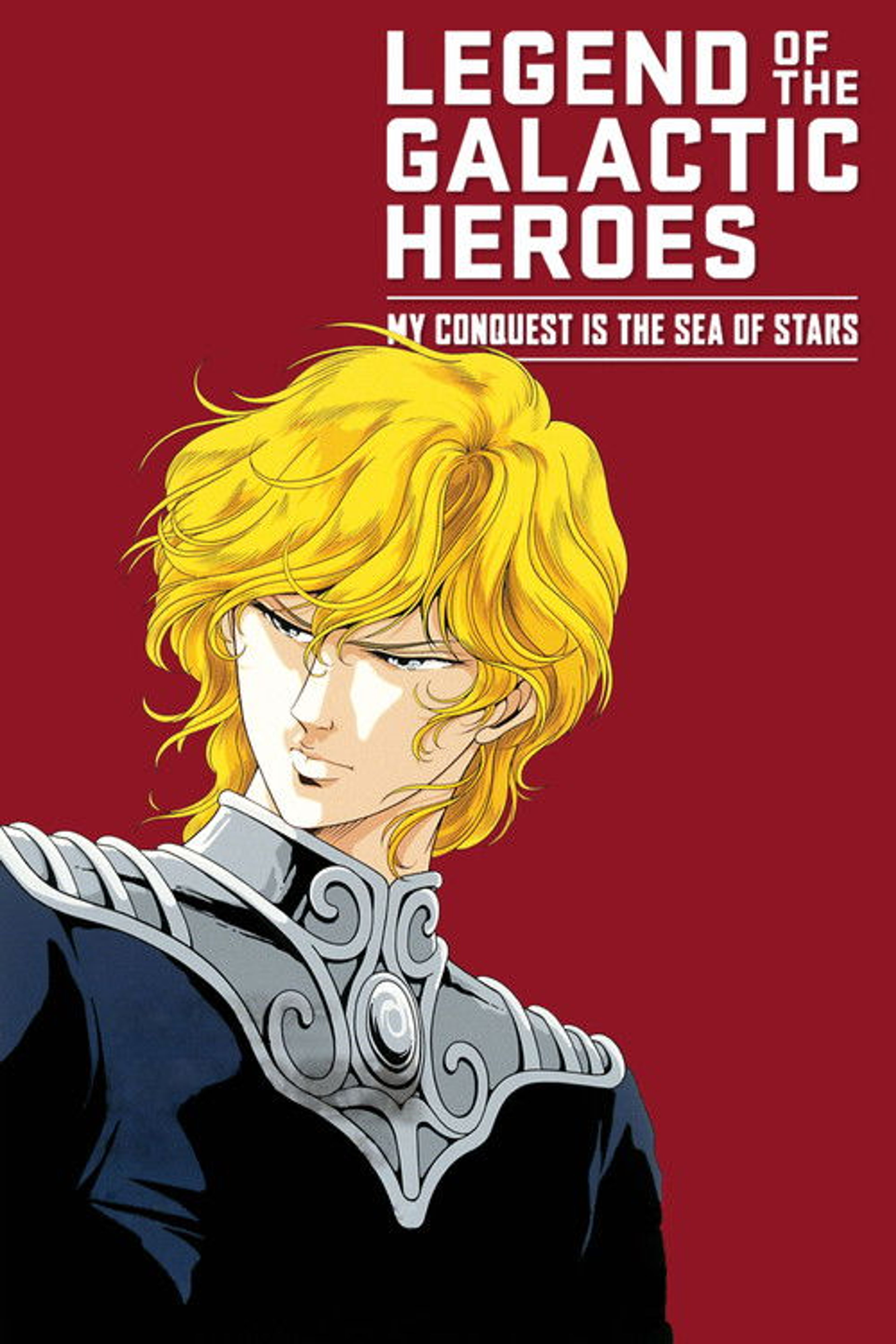 Poster image of Legend of the Galactic Heroes: My Conquest Is the Sea of Stars