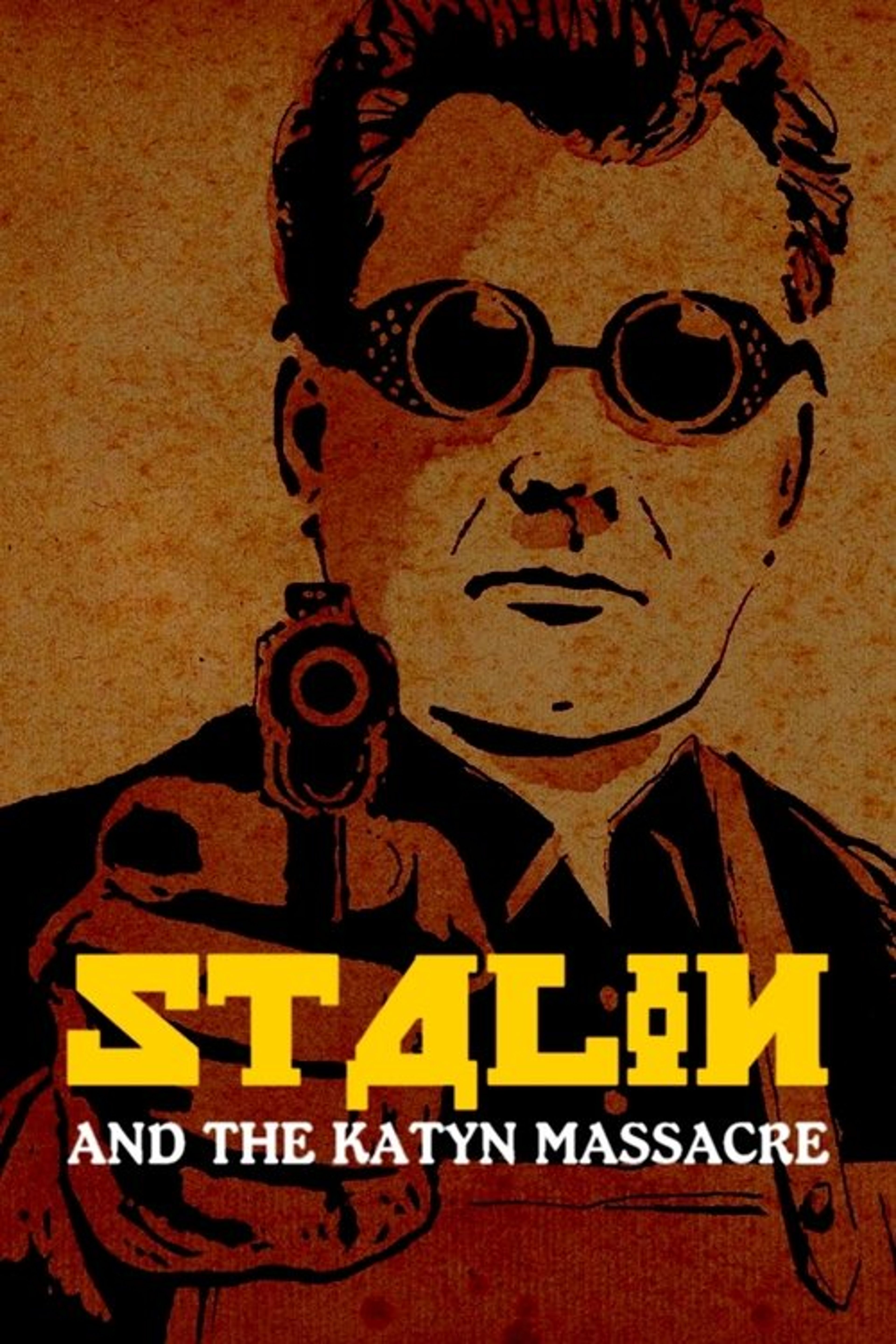 Poster image of Stalin and the Katyn Massacre