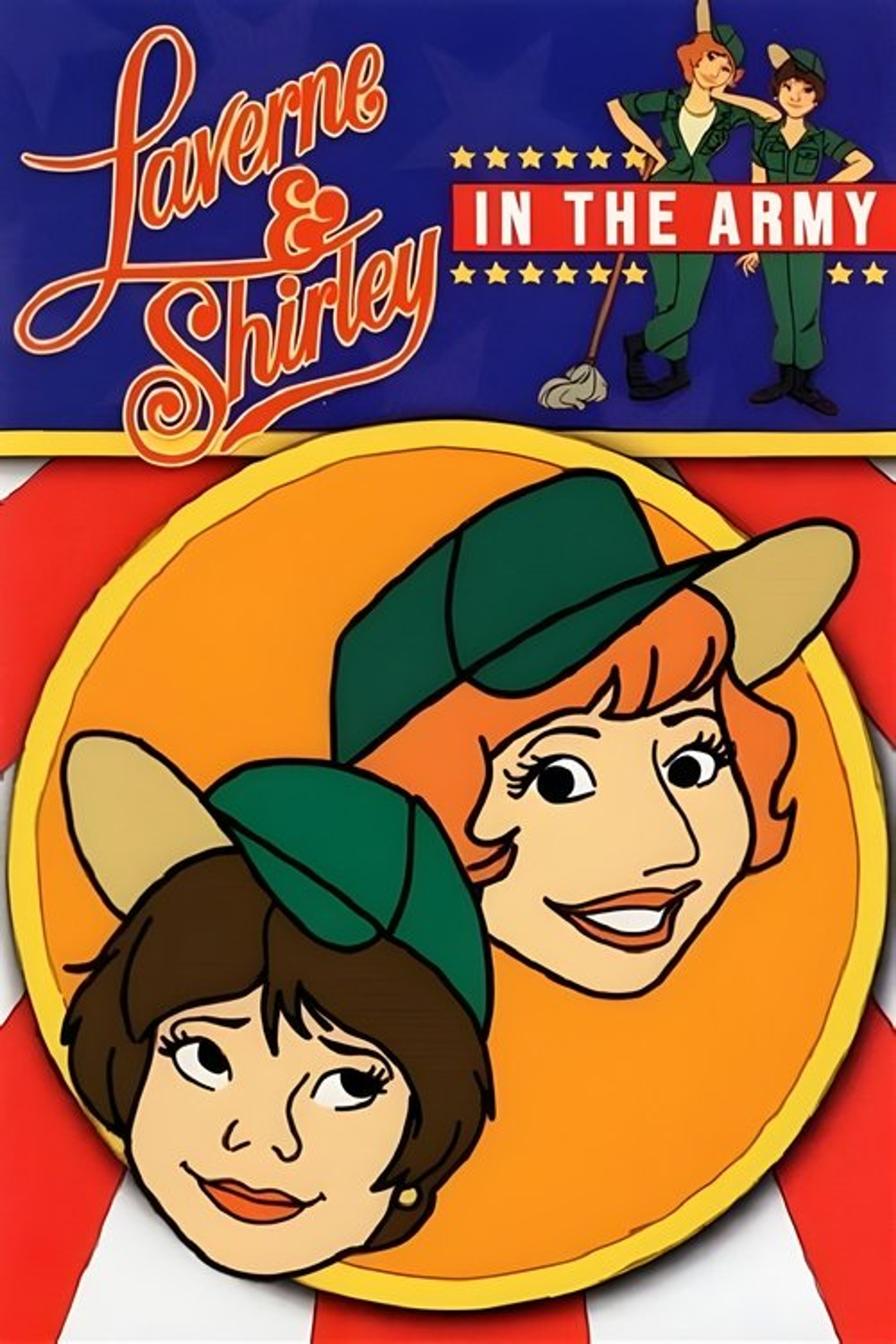 Poster image of Laverne & Shirley in the Army