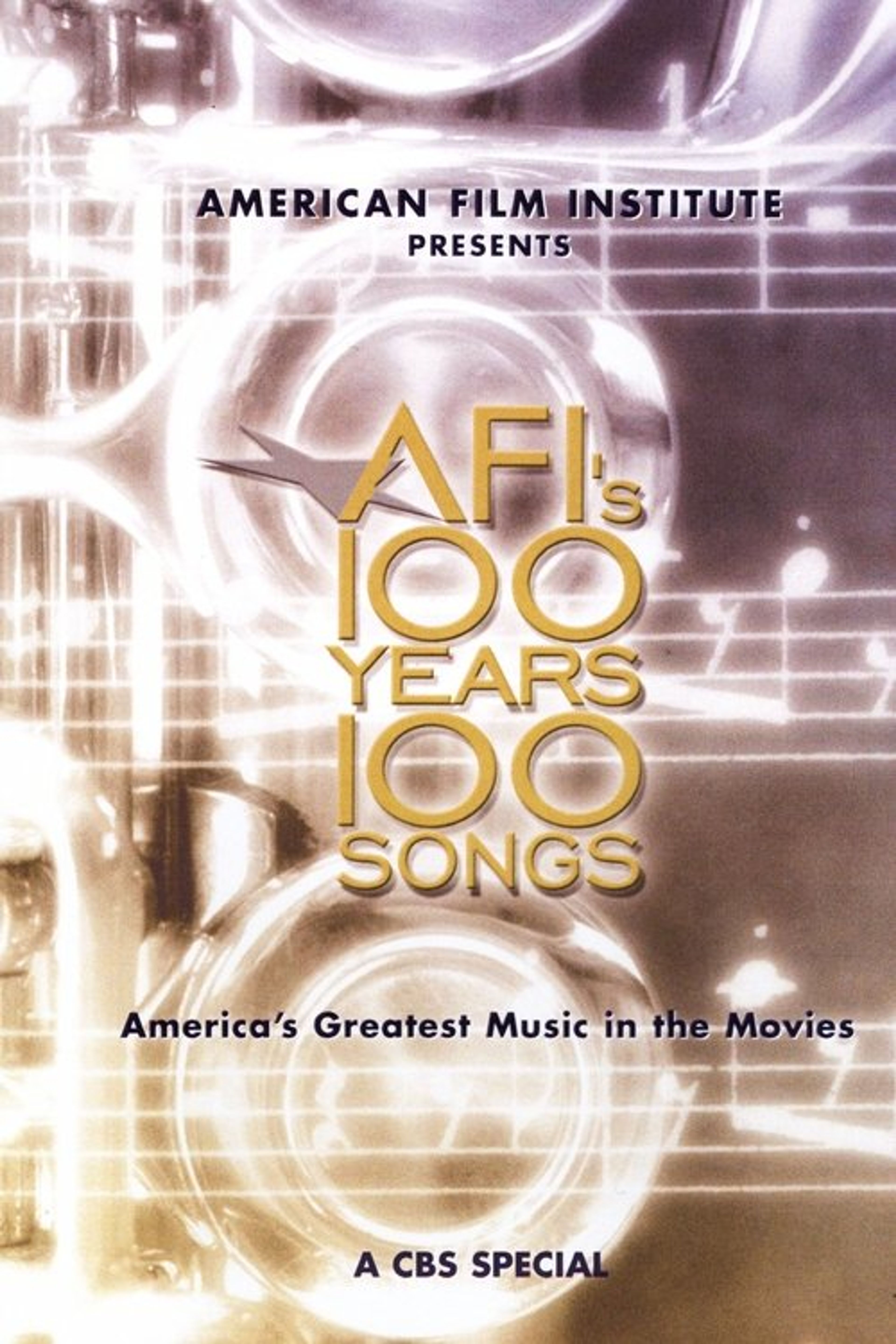 Poster image of AFI's 100 Years... 100 Songs: America's Greatest Music in the Movies