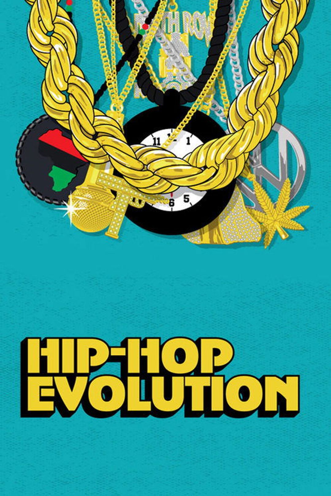 Poster image of Hip Hop Evolution
