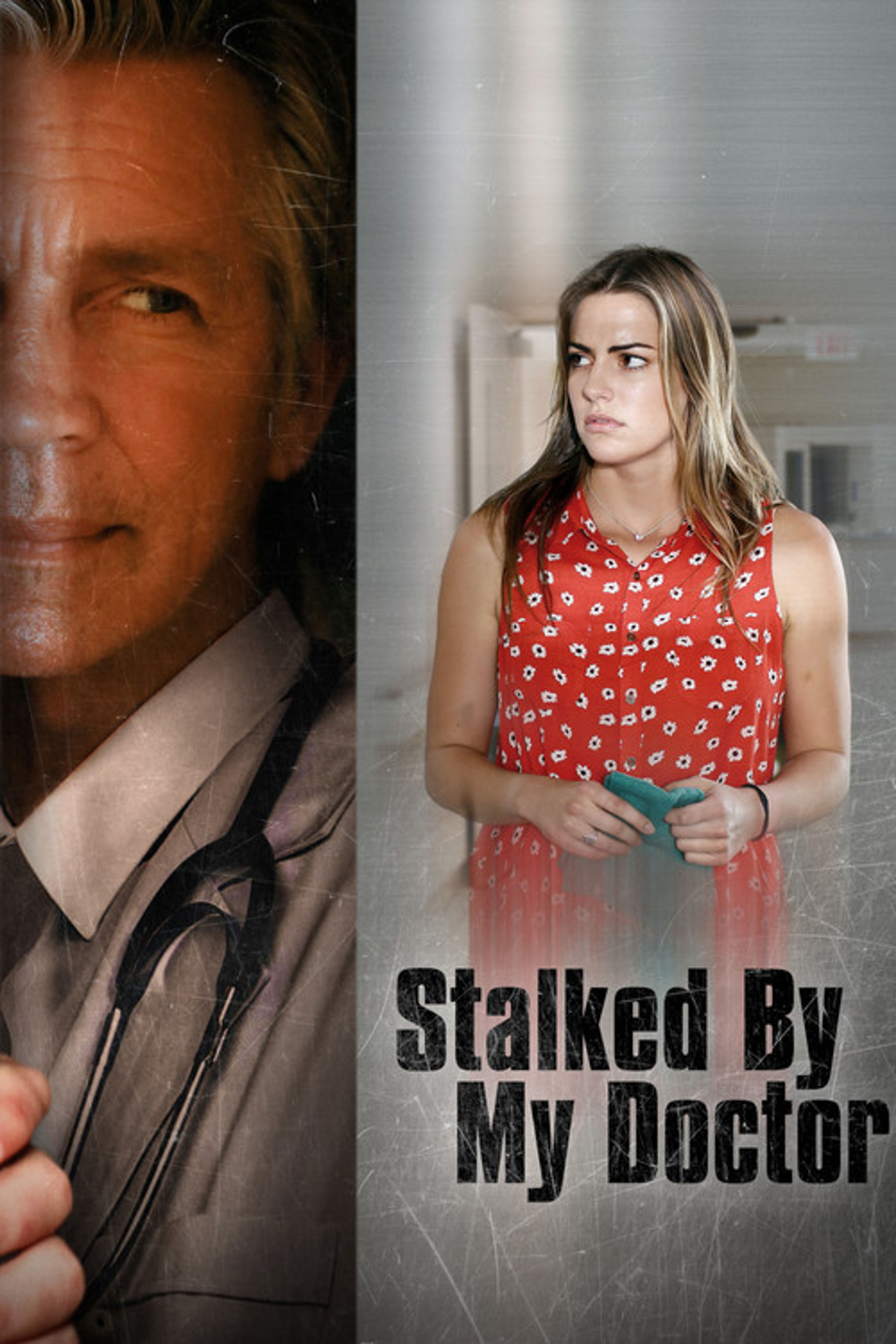 Poster image of Stalked by My Doctor
