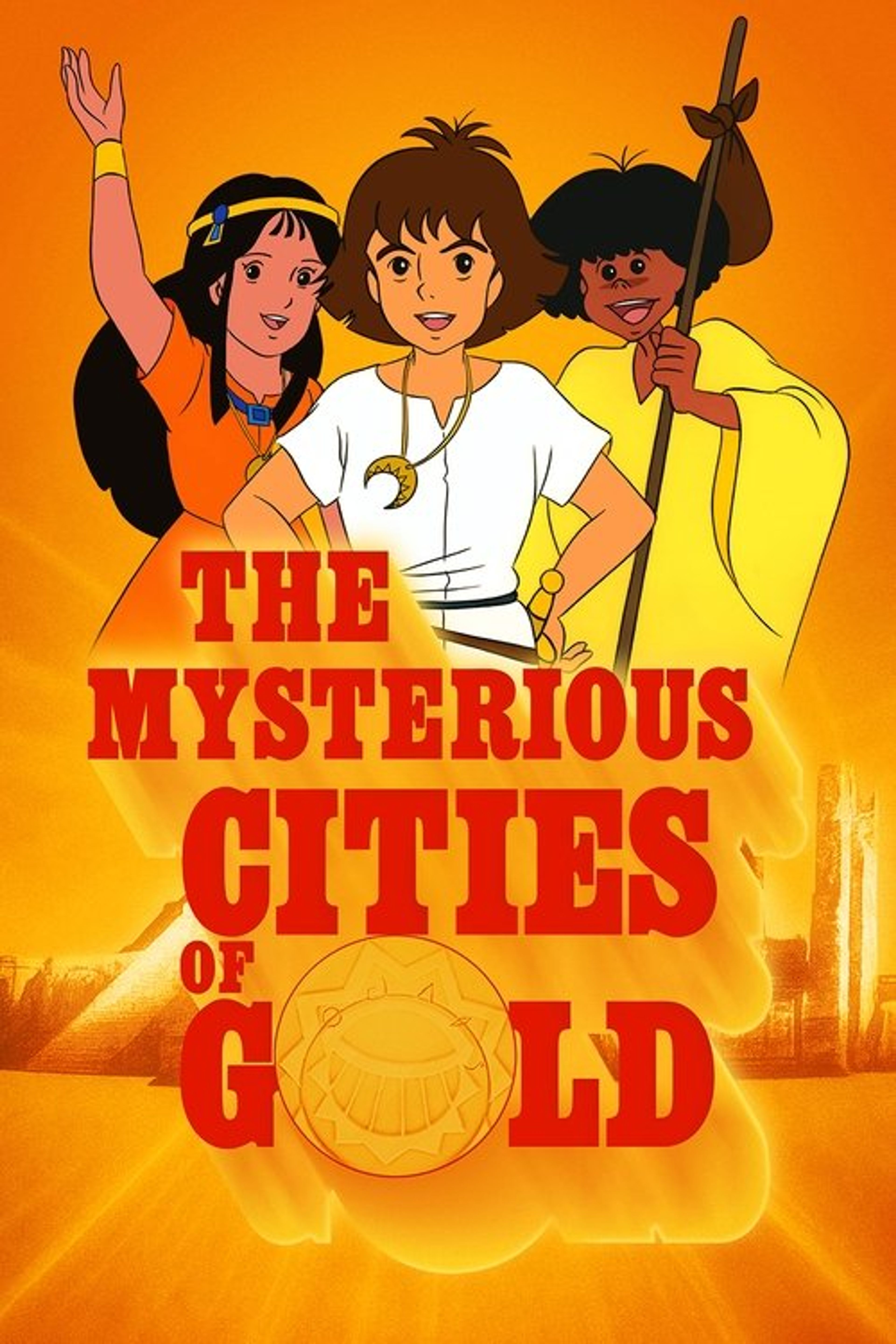 Poster image of The Mysterious Cities of Gold