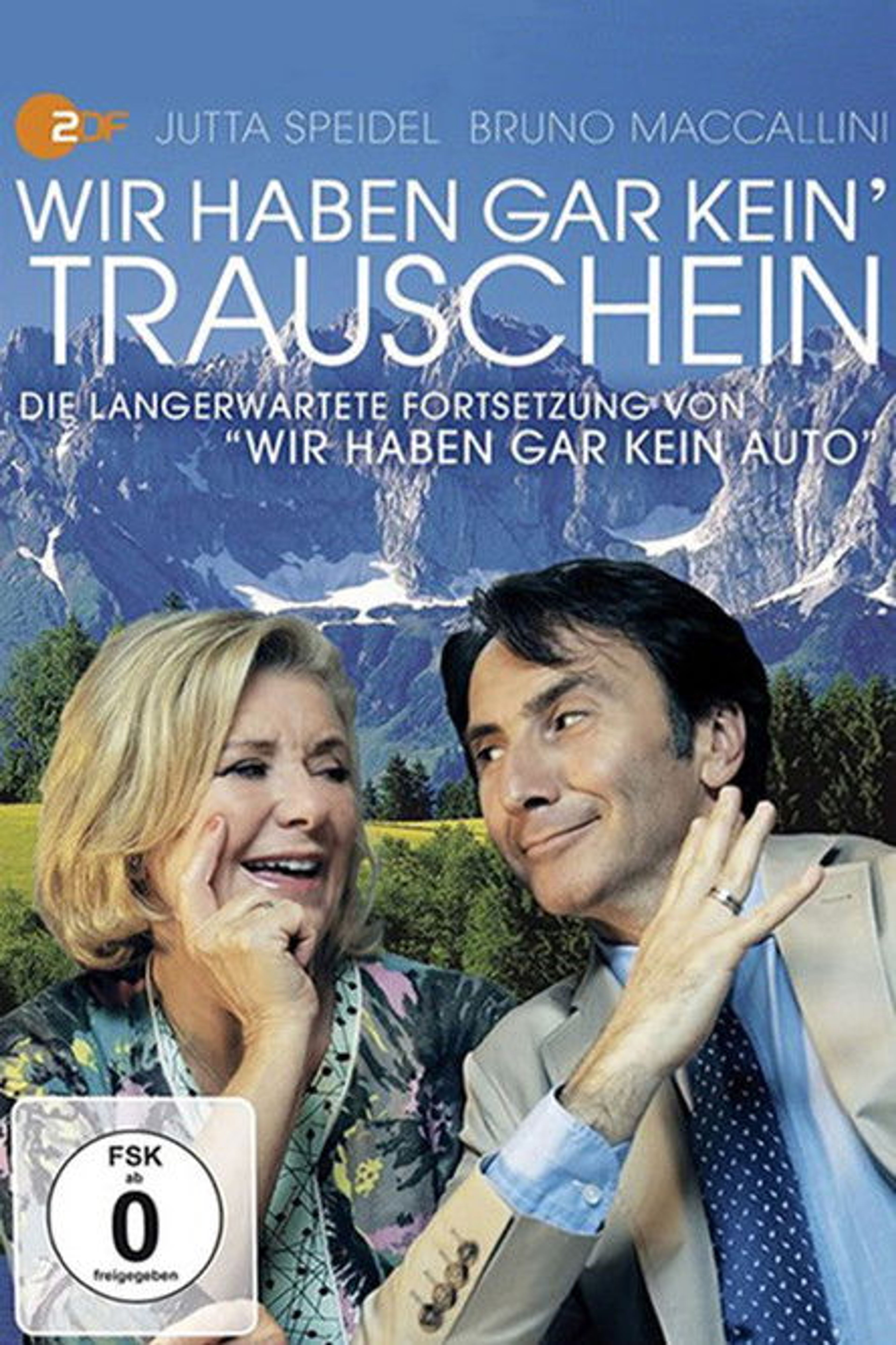 Poster image of Wir haben gar kein' Trauschein