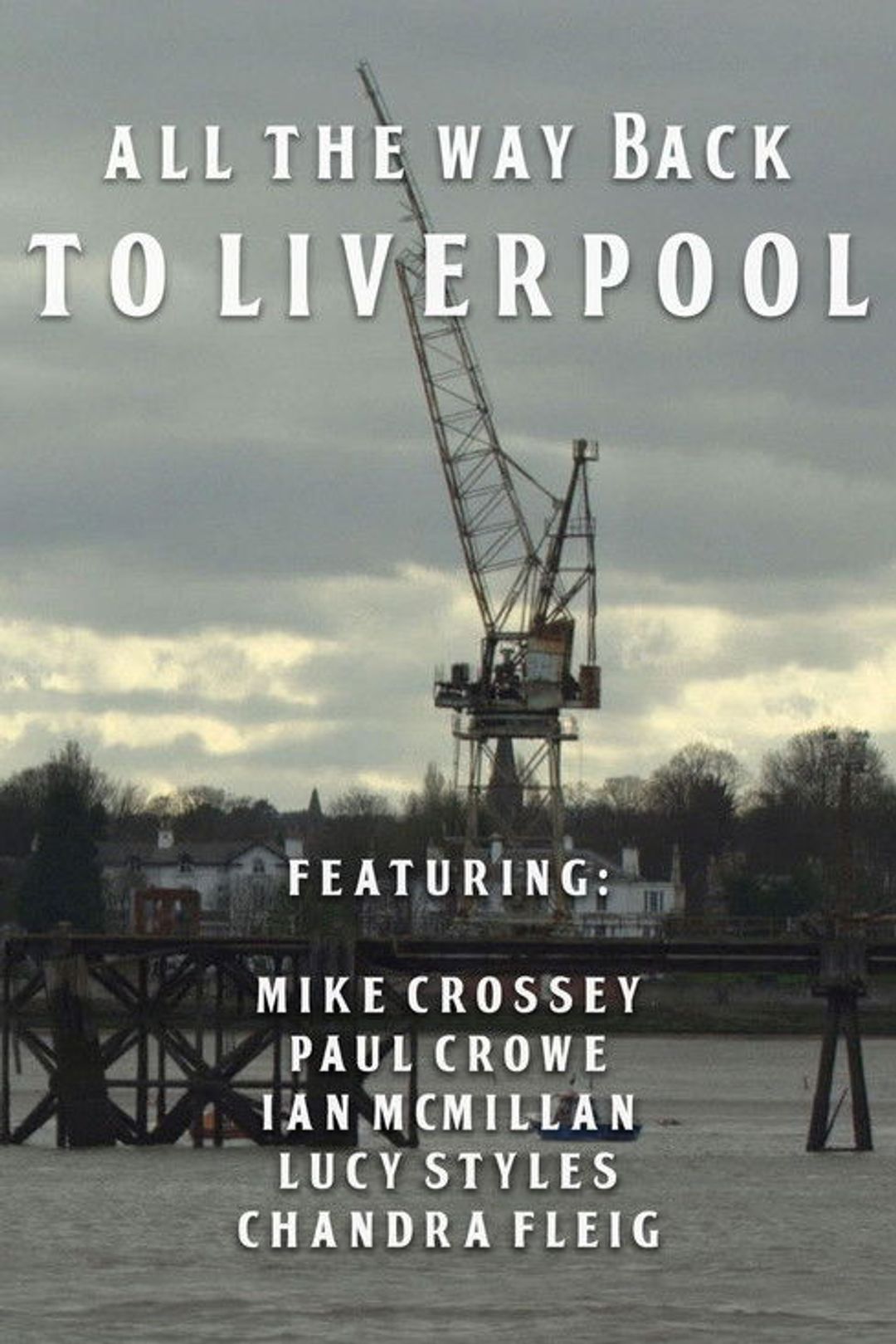 Poster image of All the Way Back to Liverpool