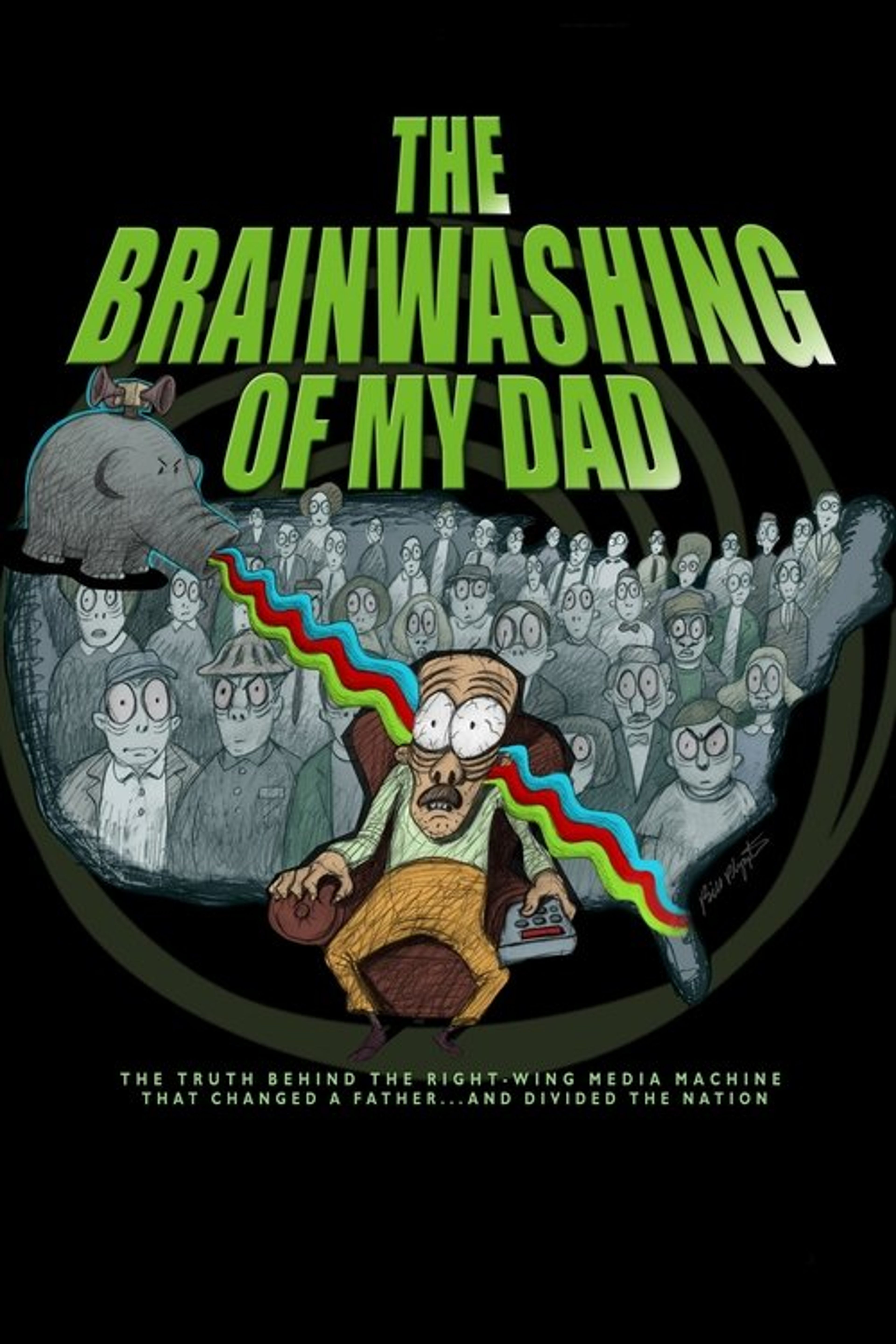 Poster image of The Brainwashing of My Dad