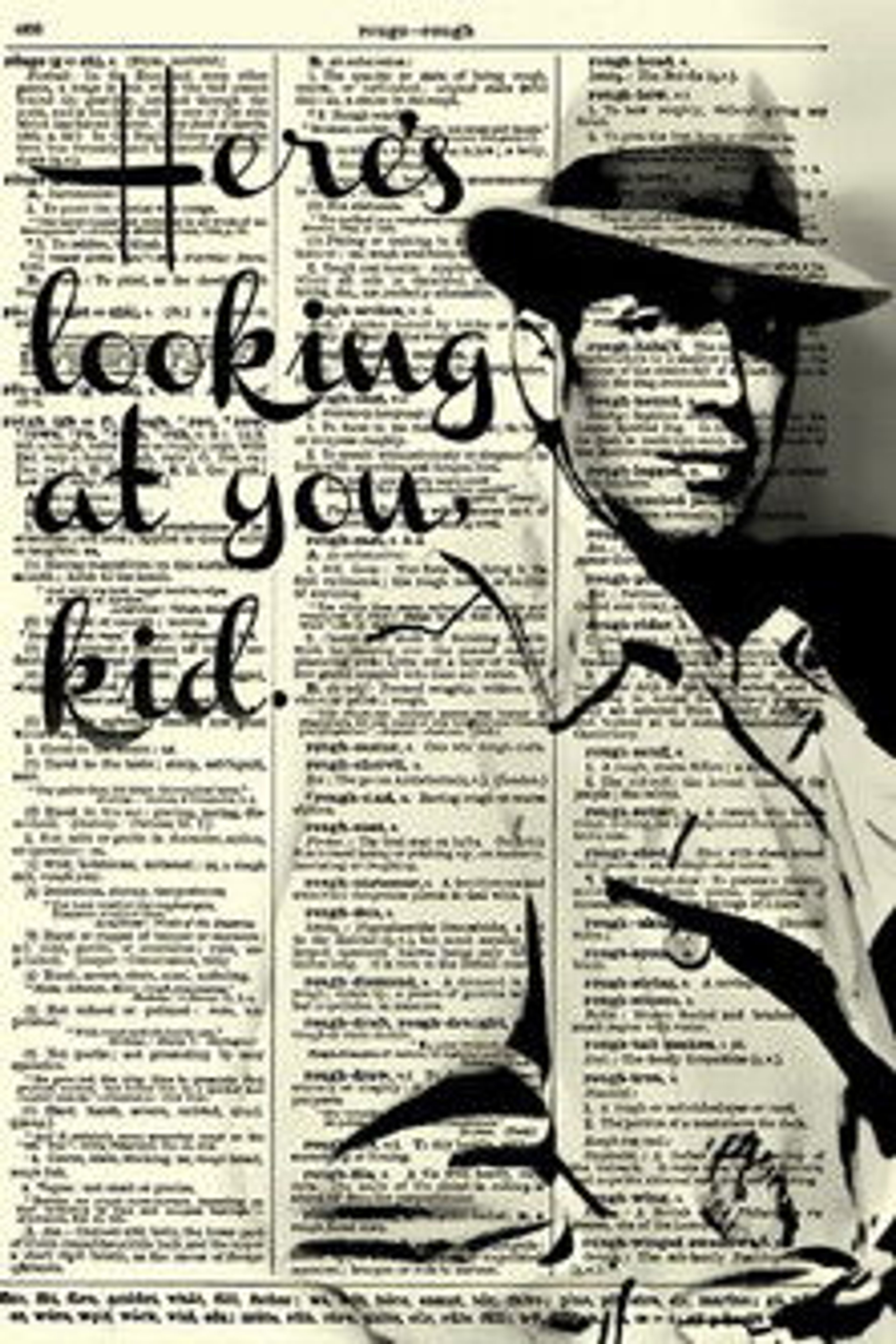 Poster image of Bogart: Here's Looking at You, Kid