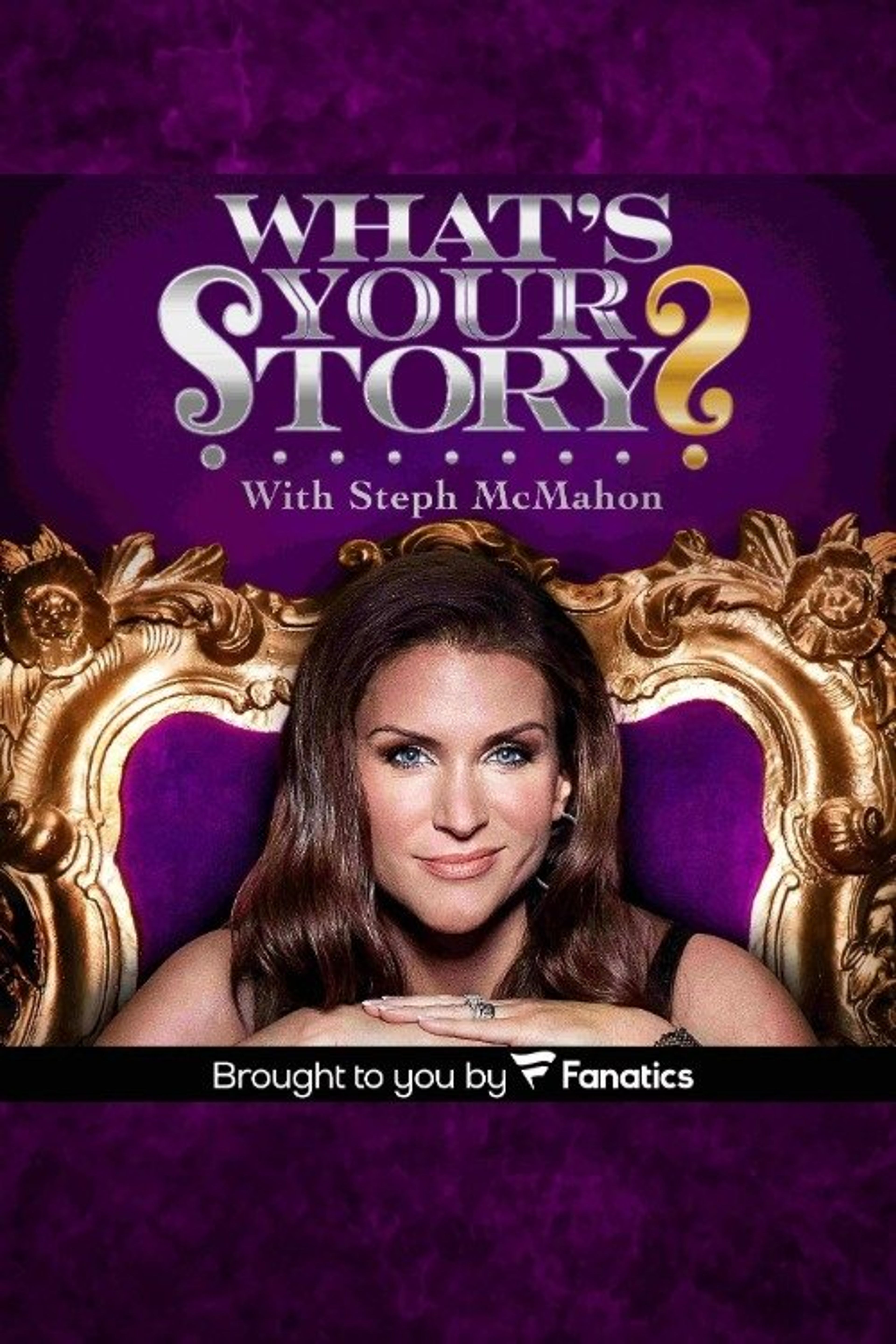 Poster image of What's Your Story? With Steph McMahon