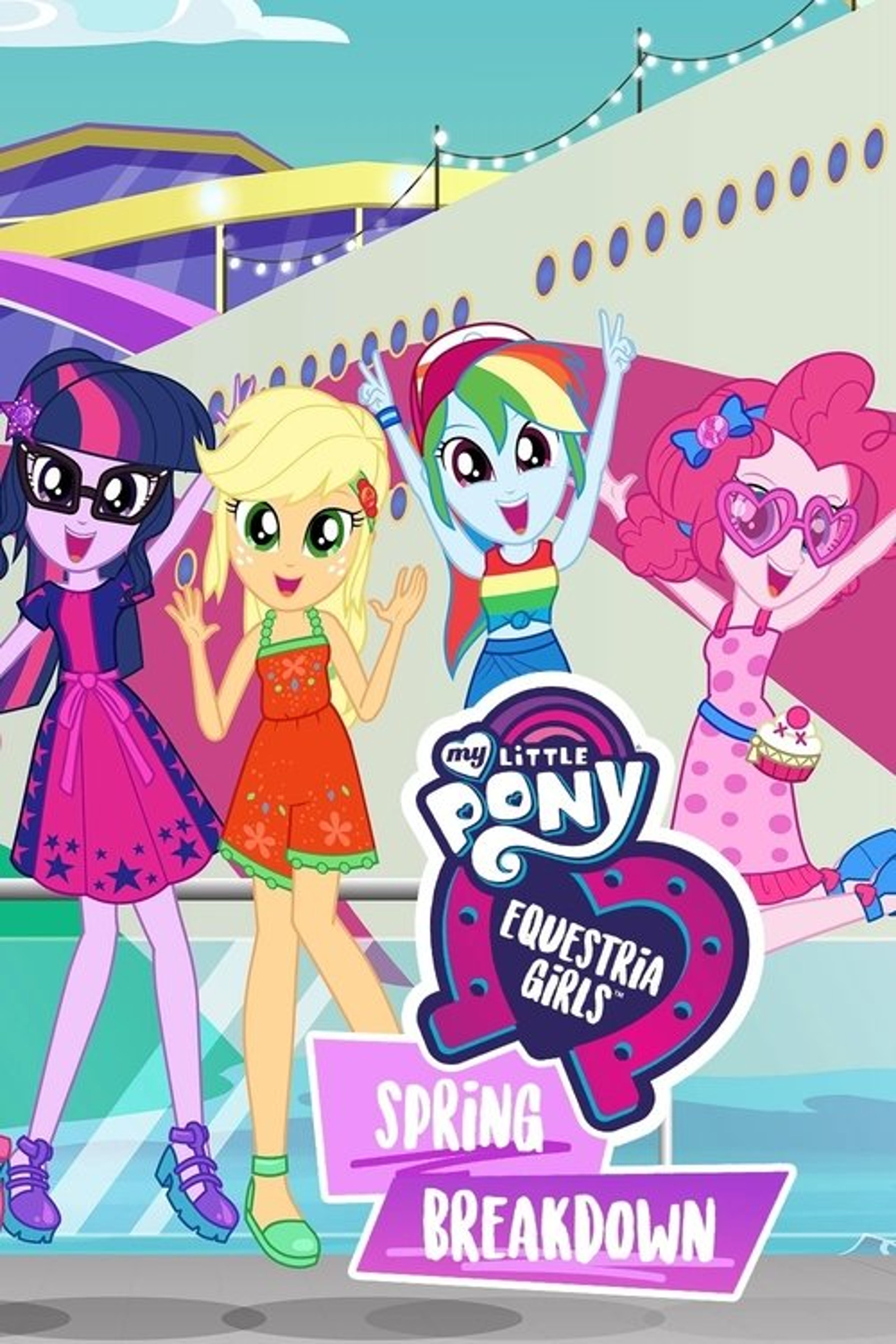 Poster image of My Little Pony: Equestria Girls - Spring Breakdown
