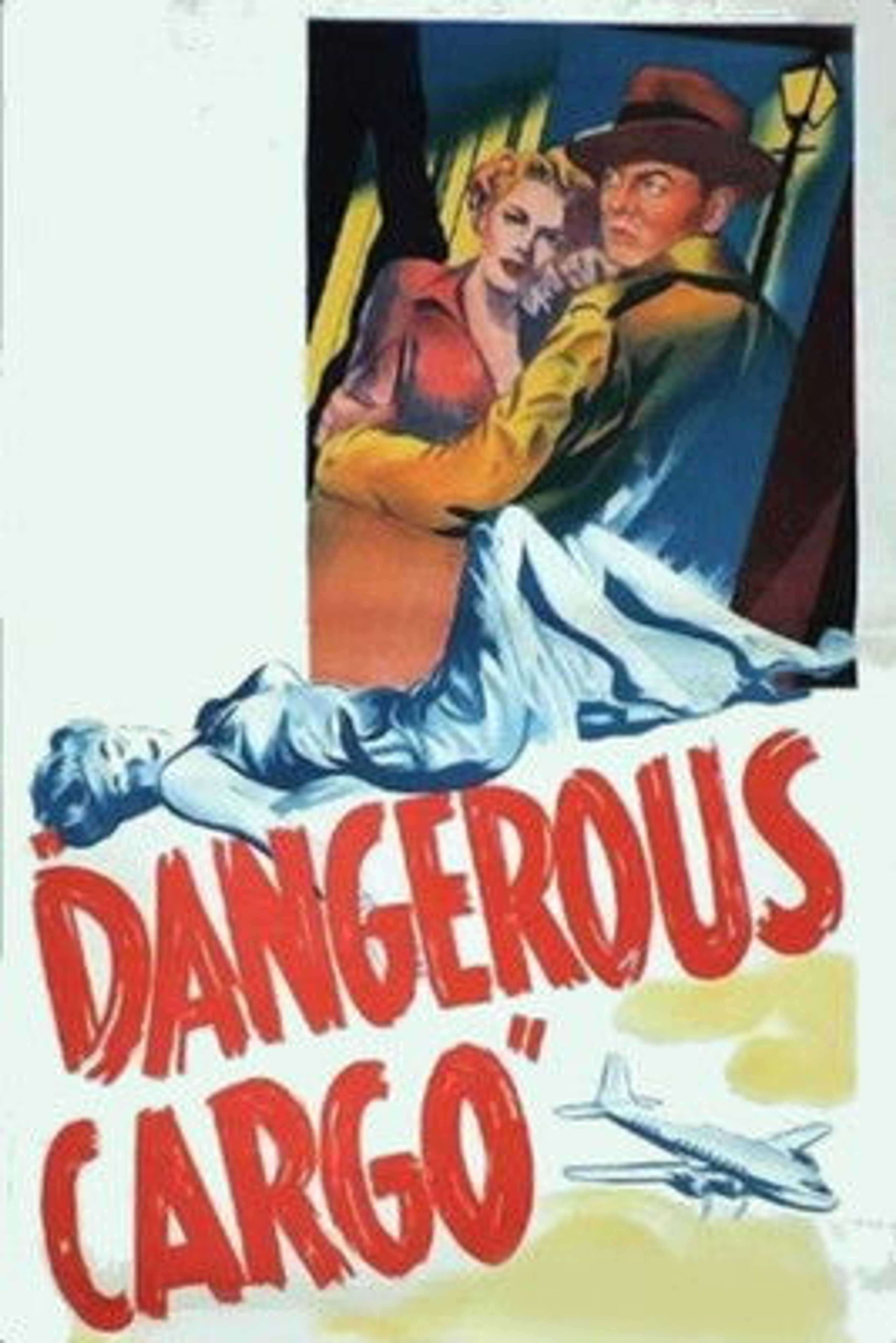 Poster image of Dangerous Cargo