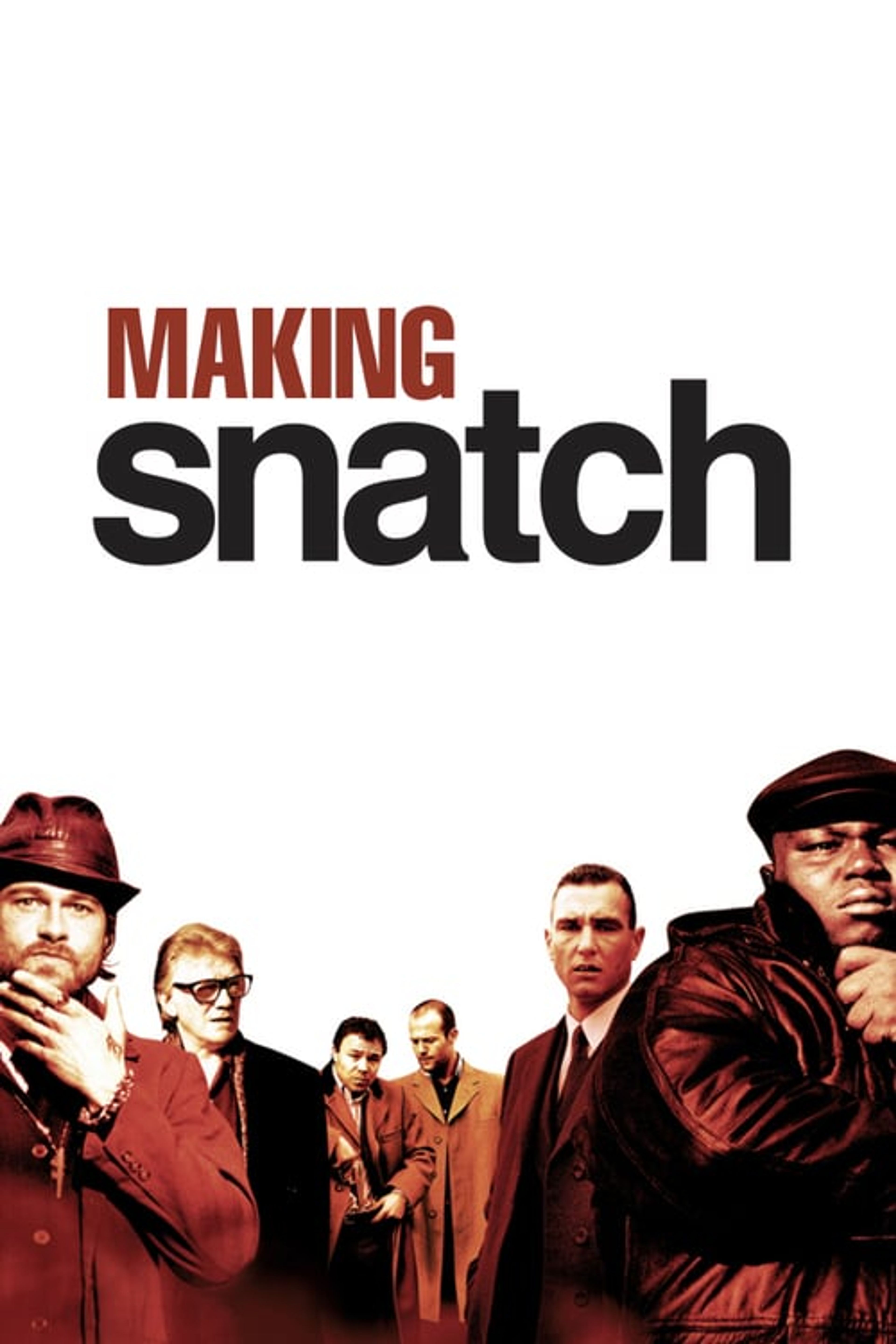 Poster image of Making 'Snatch'
