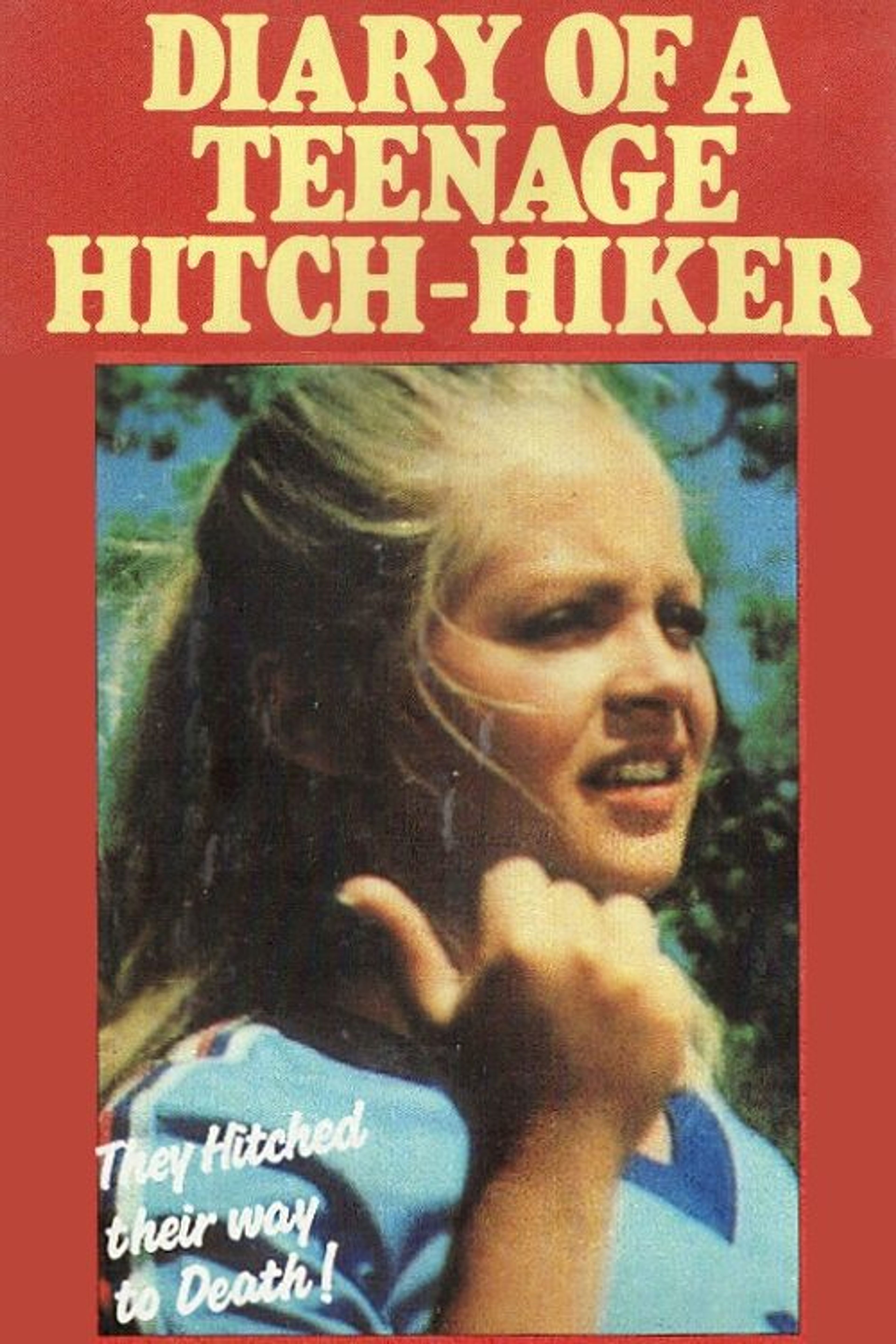 Poster image of Diary of a Teenage Hitchhiker