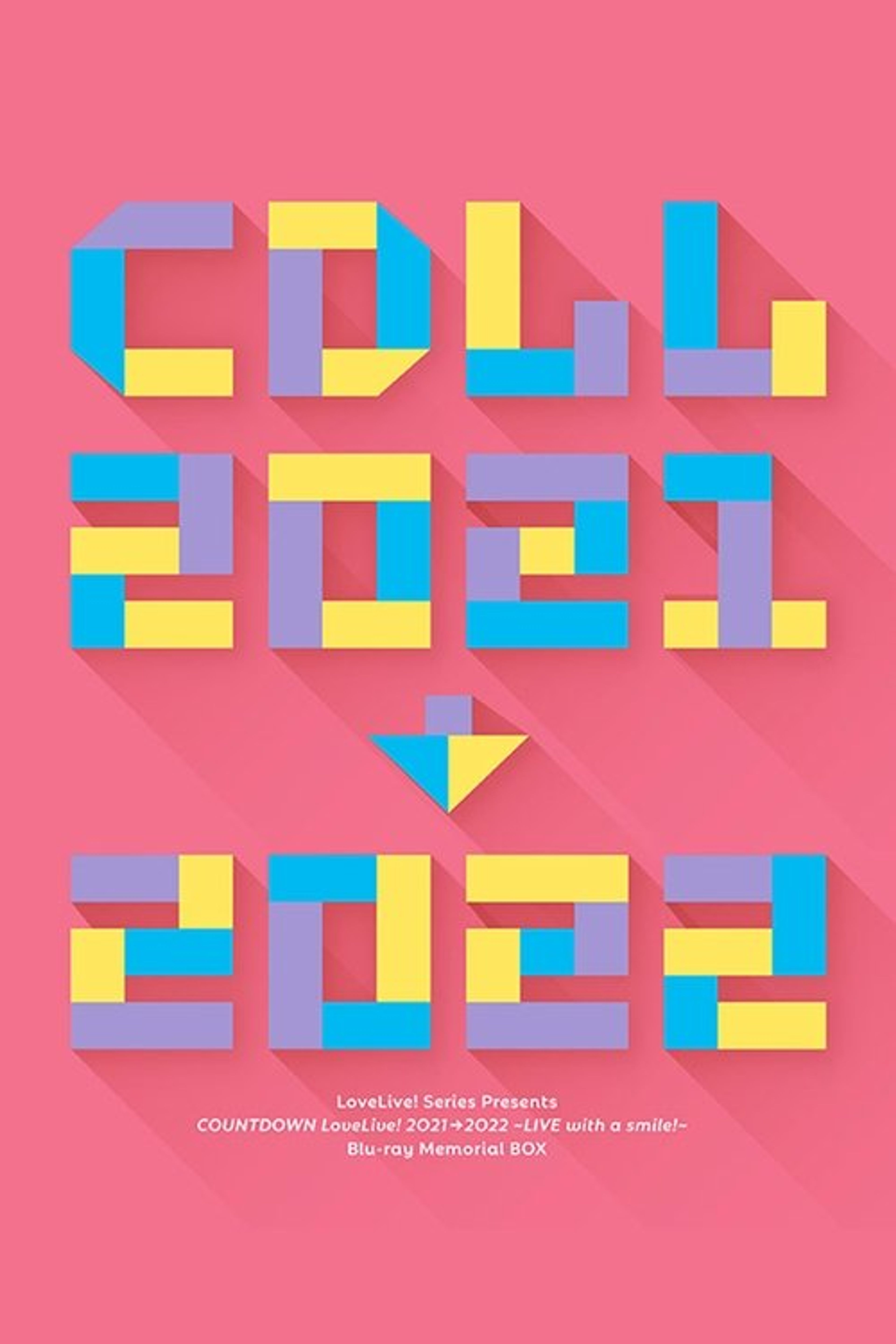 Poster image of LoveLive! Series Presents COUNTDOWN LoveLive! 2021→2022 ~LIVE with a smile!~