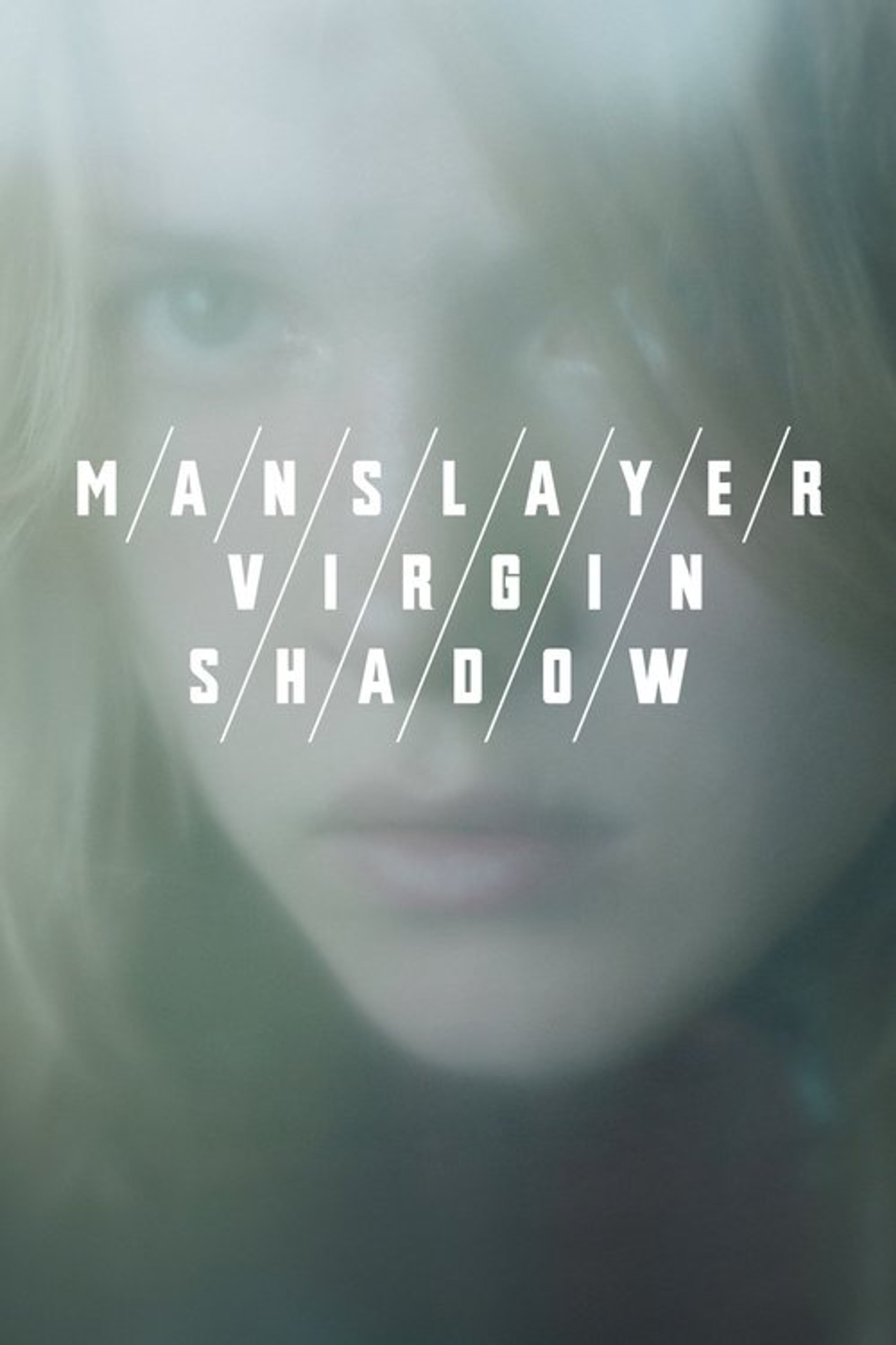 Poster image of Manslayer/Virgin/Shadow