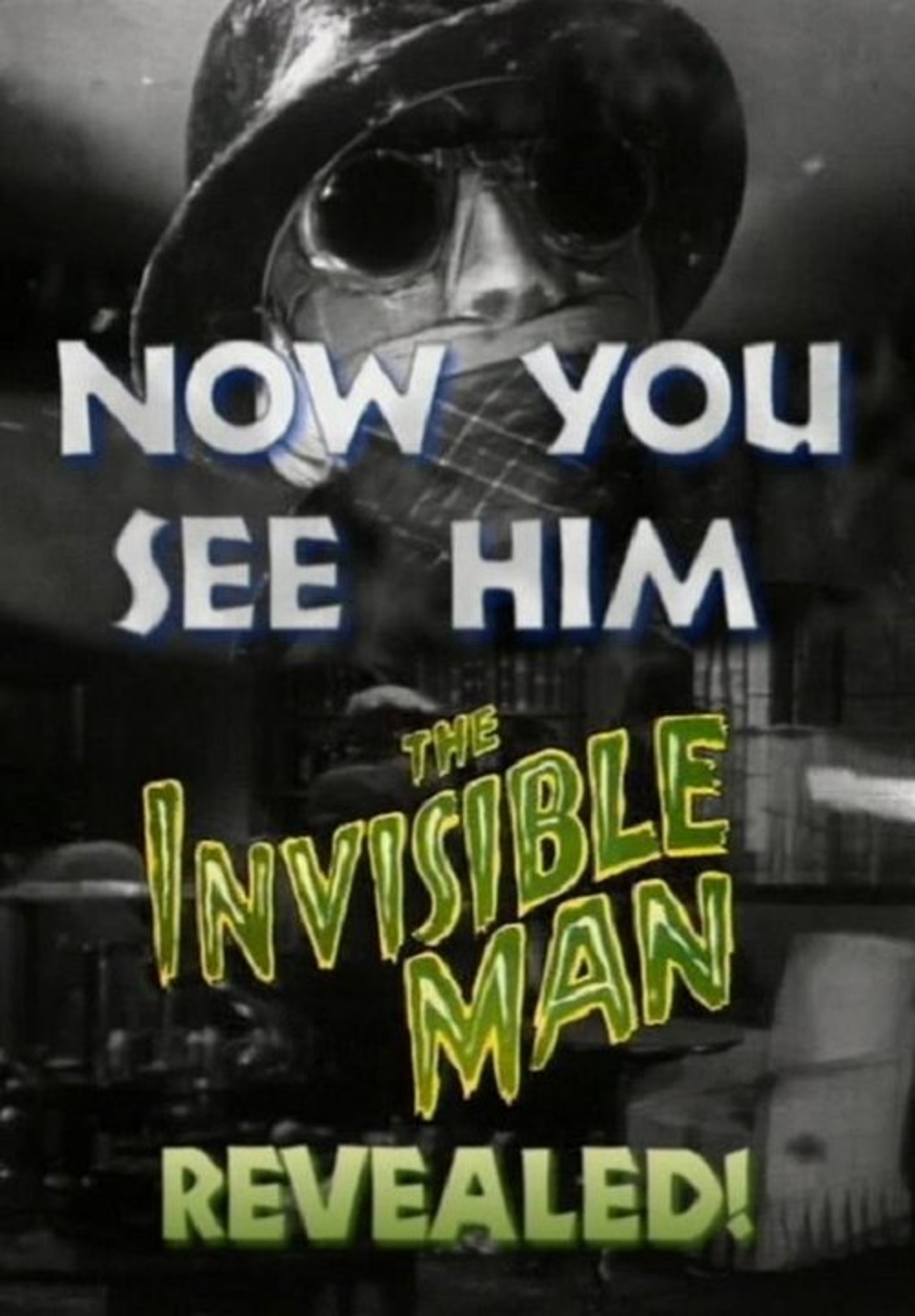 Poster image of Now You See Him: 'The Invisible Man' Revealed!