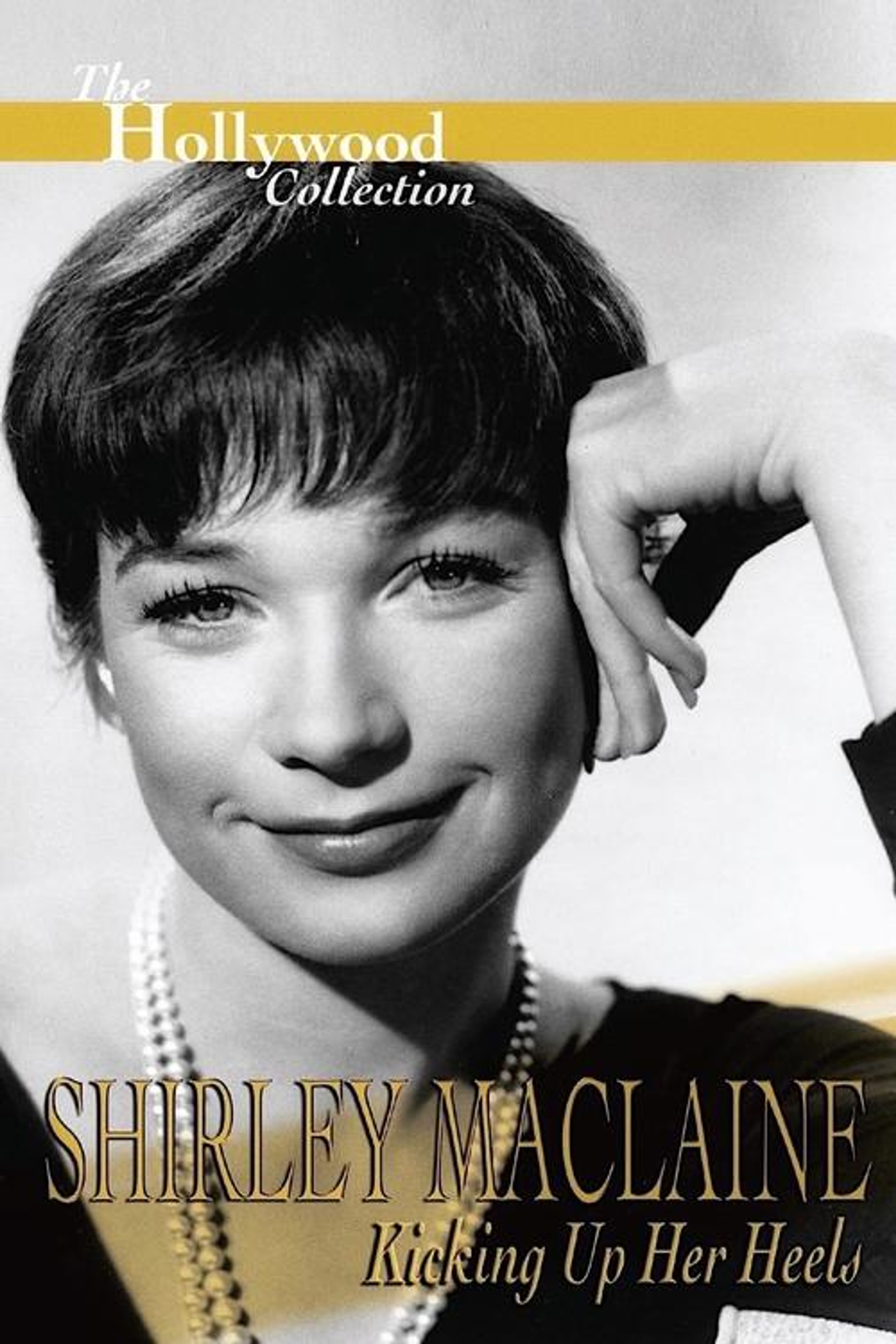 Poster image of Shirley Maclaine: Kicking Up Her Heels