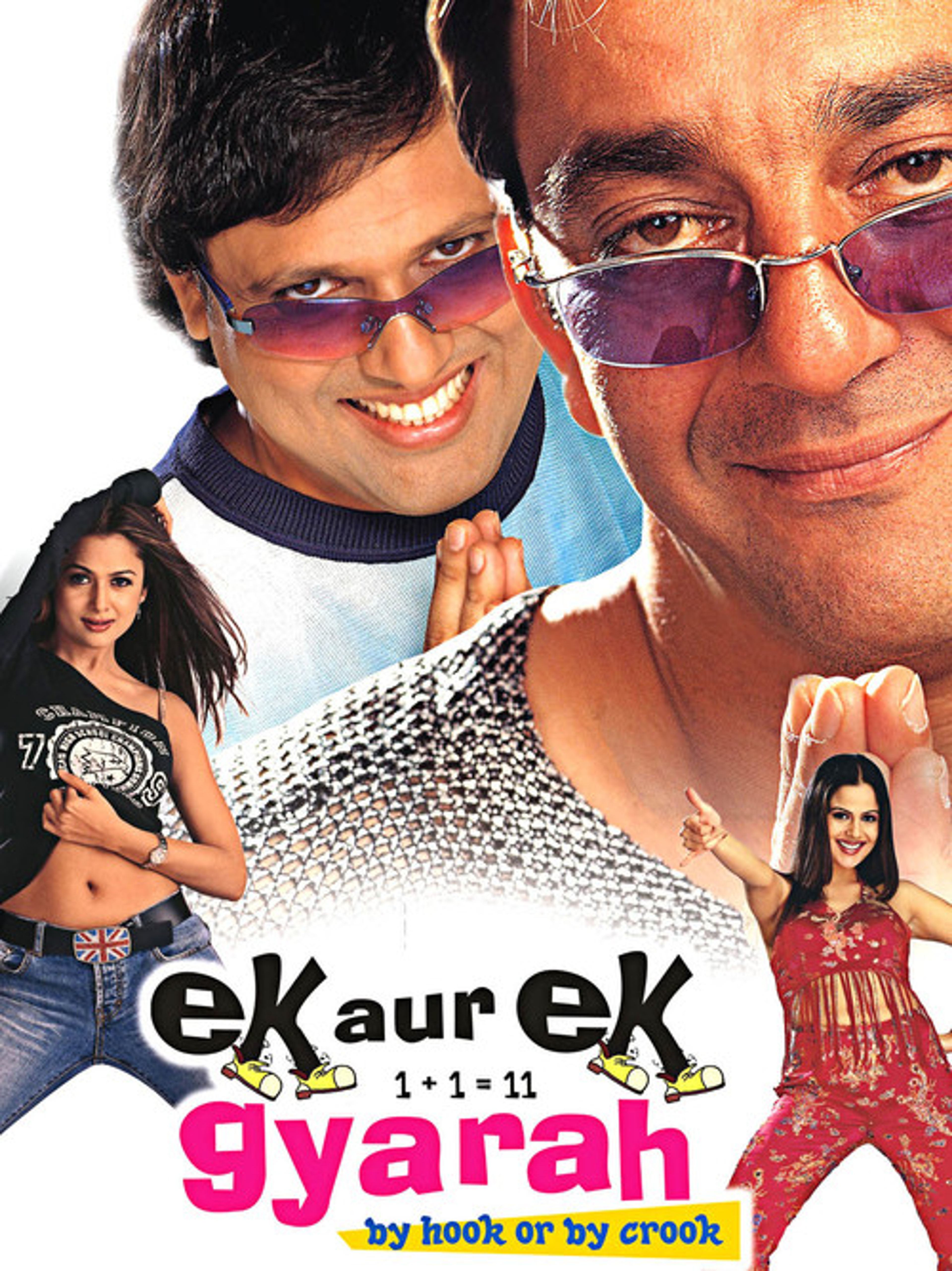Poster image of Ek Aur Ek Gyarah: By Hook or by Crook